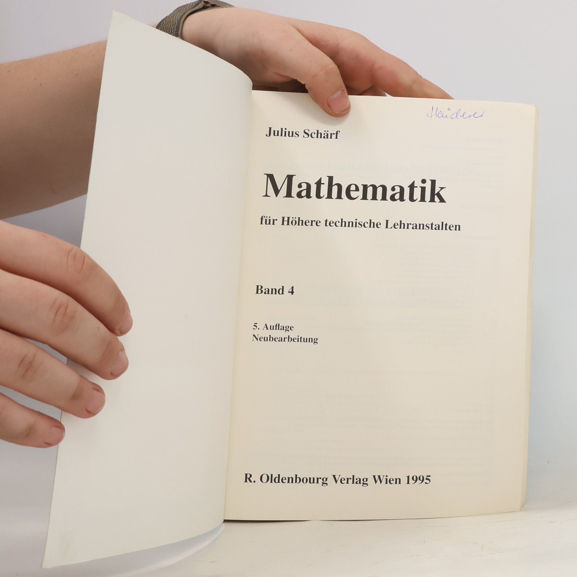 Julius Schärf Mathematik für Höhere technische Lehranstalten - Neubearbeitung