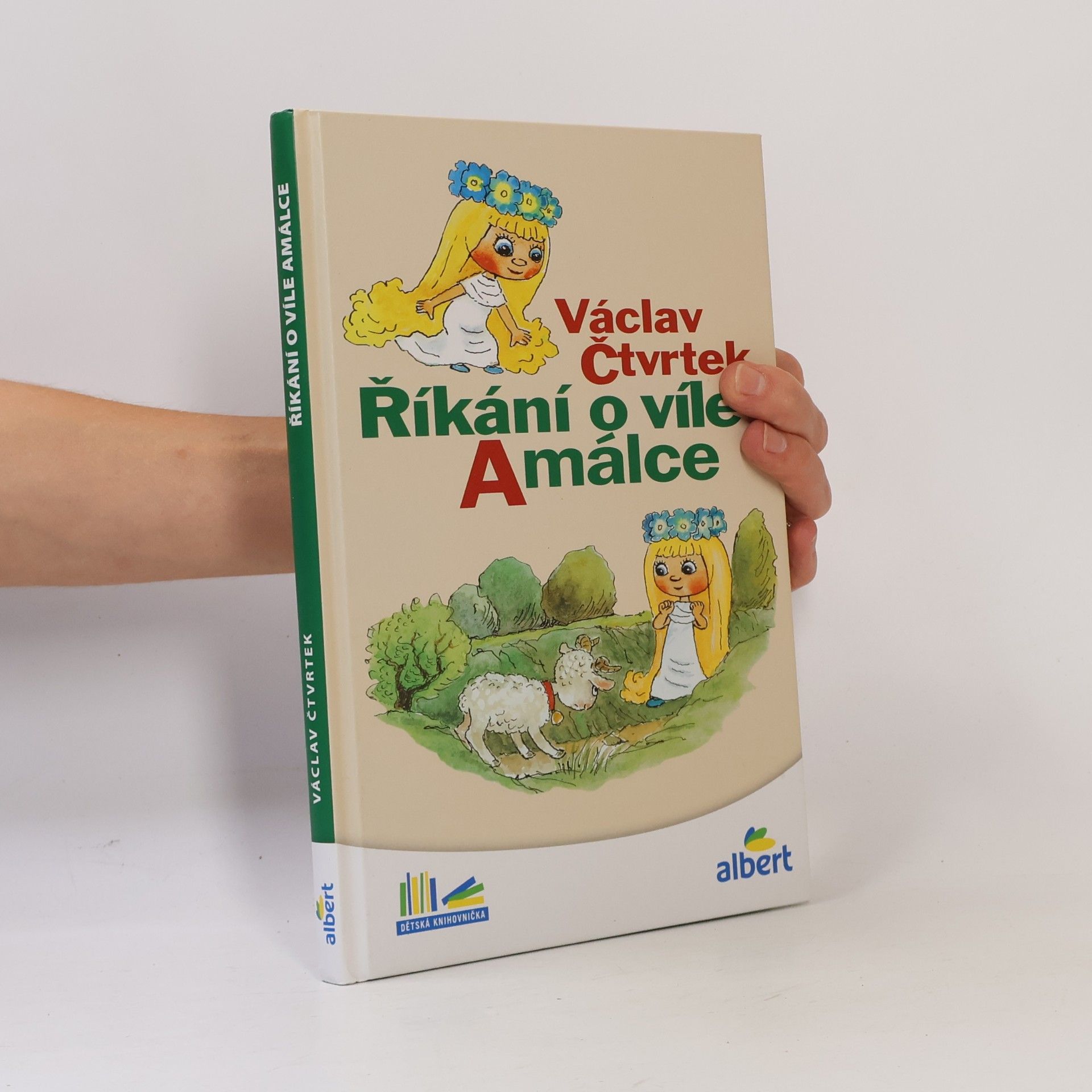 Václav Čtvrtek Říkání o víle Amálce