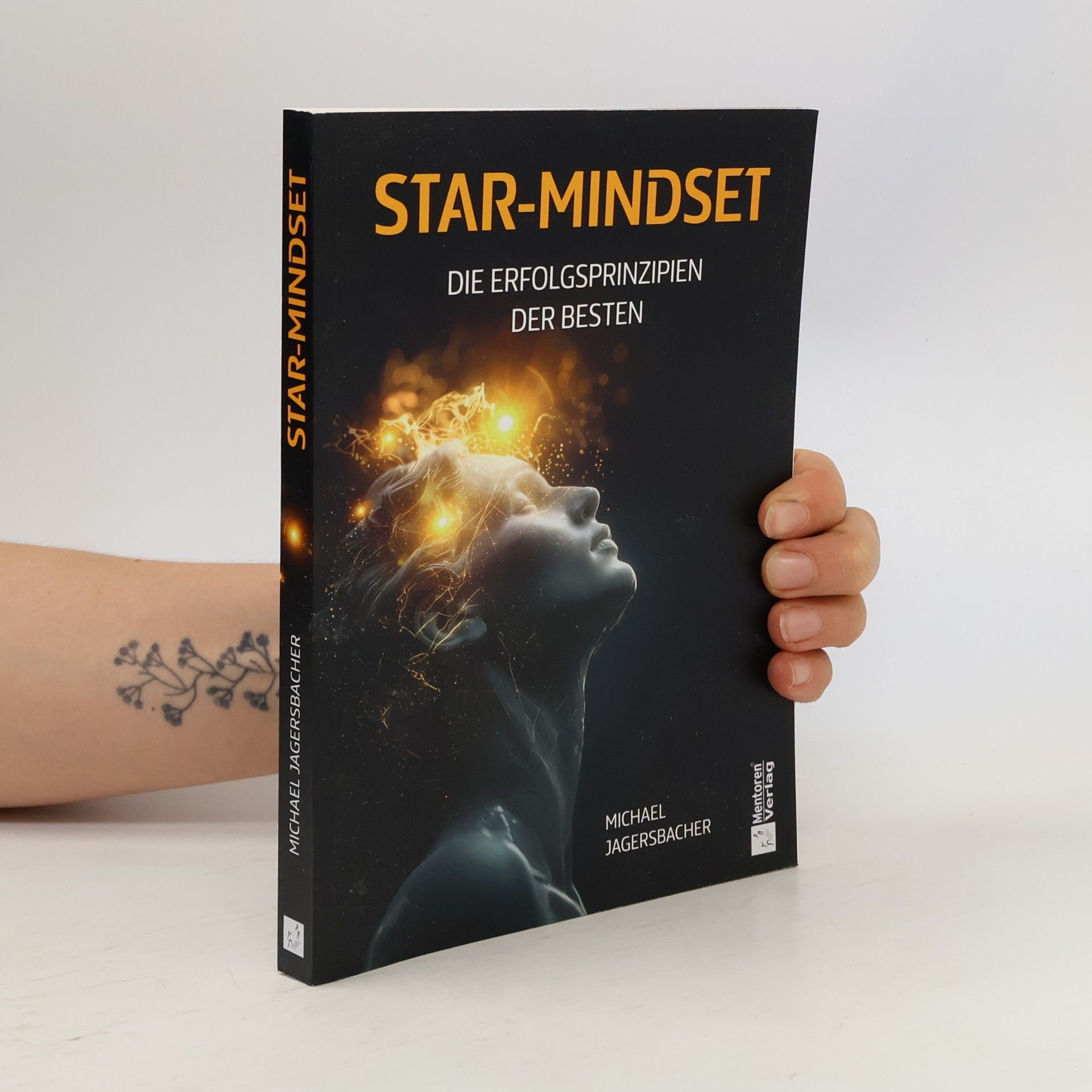 Michael Jagersbacher Star-Mindset