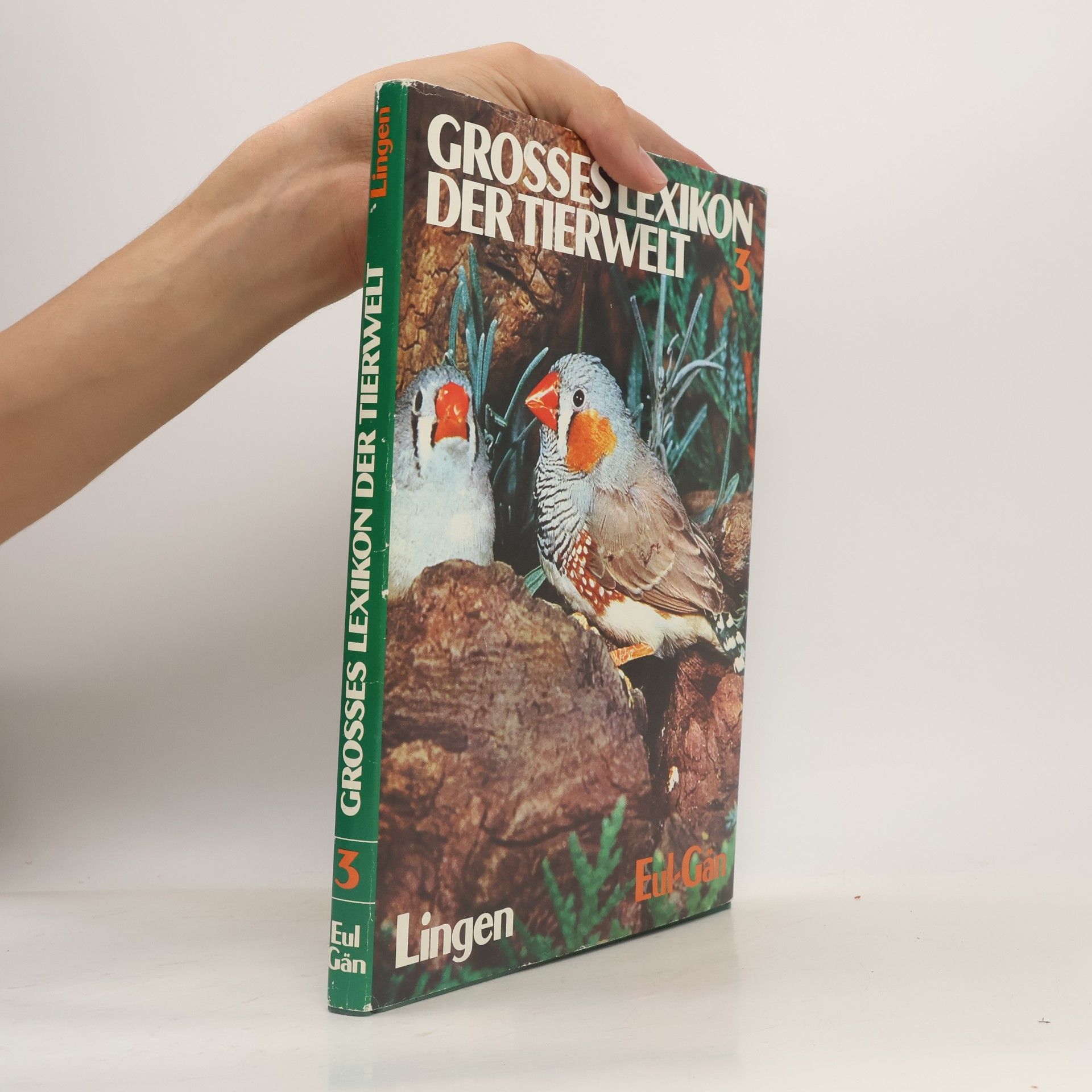 Autorenkollektiv Grosses Lexikon der Tierwelt 3