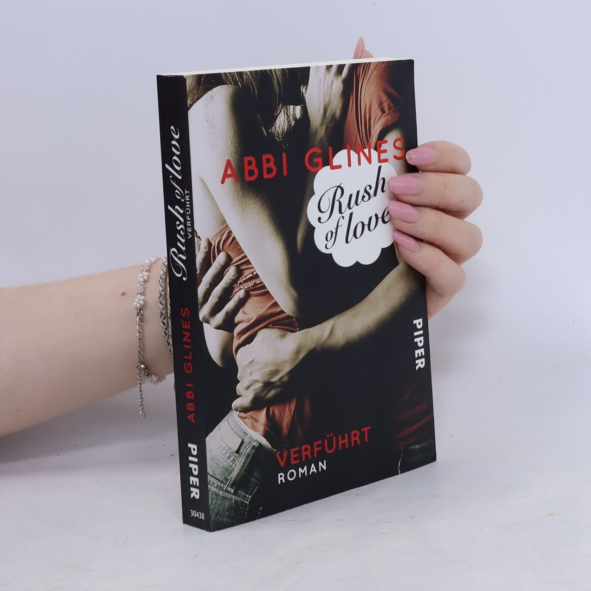 Abbi Glines Rush of Love. Verführt