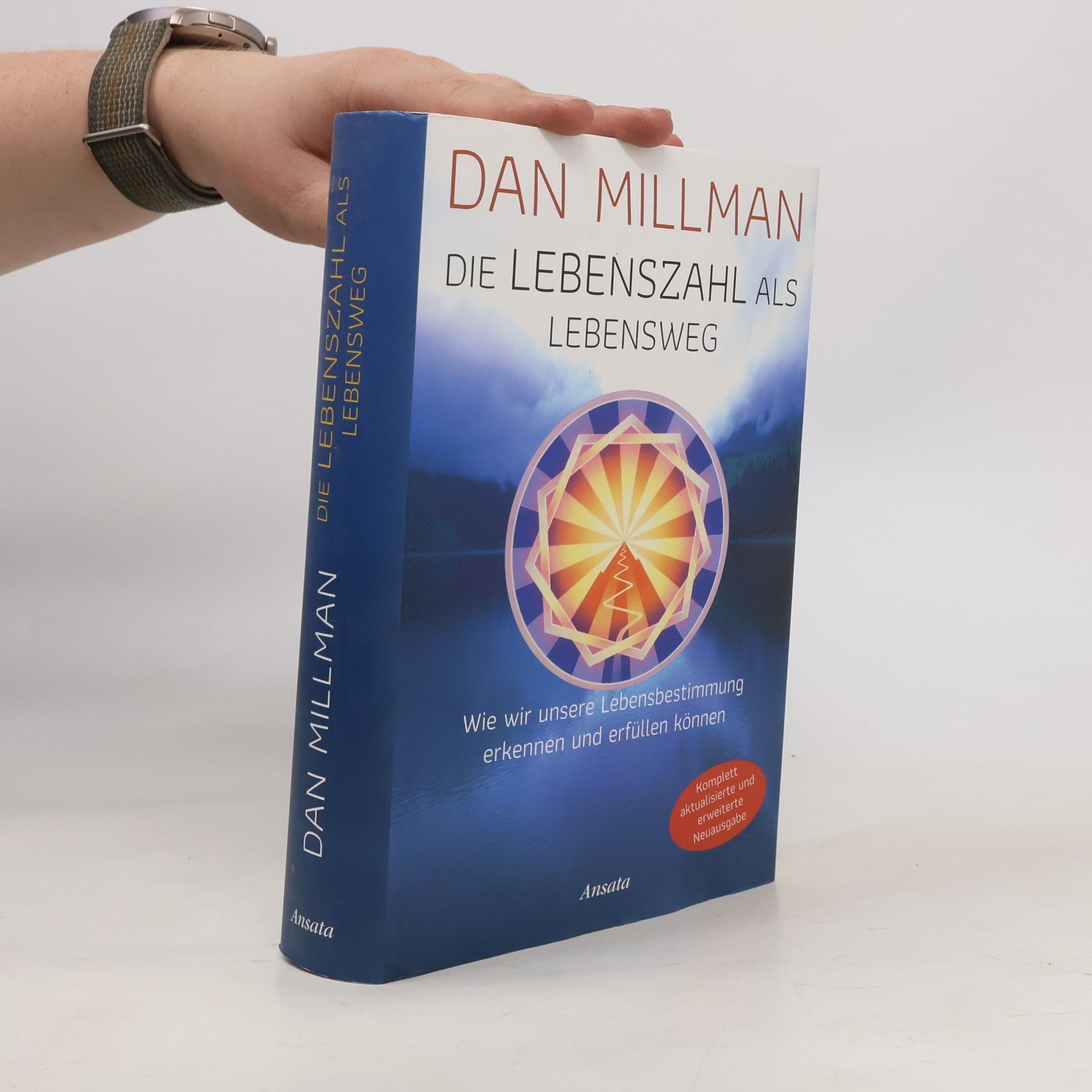 Dan Millman Die Lebenszahl als Lebensweg