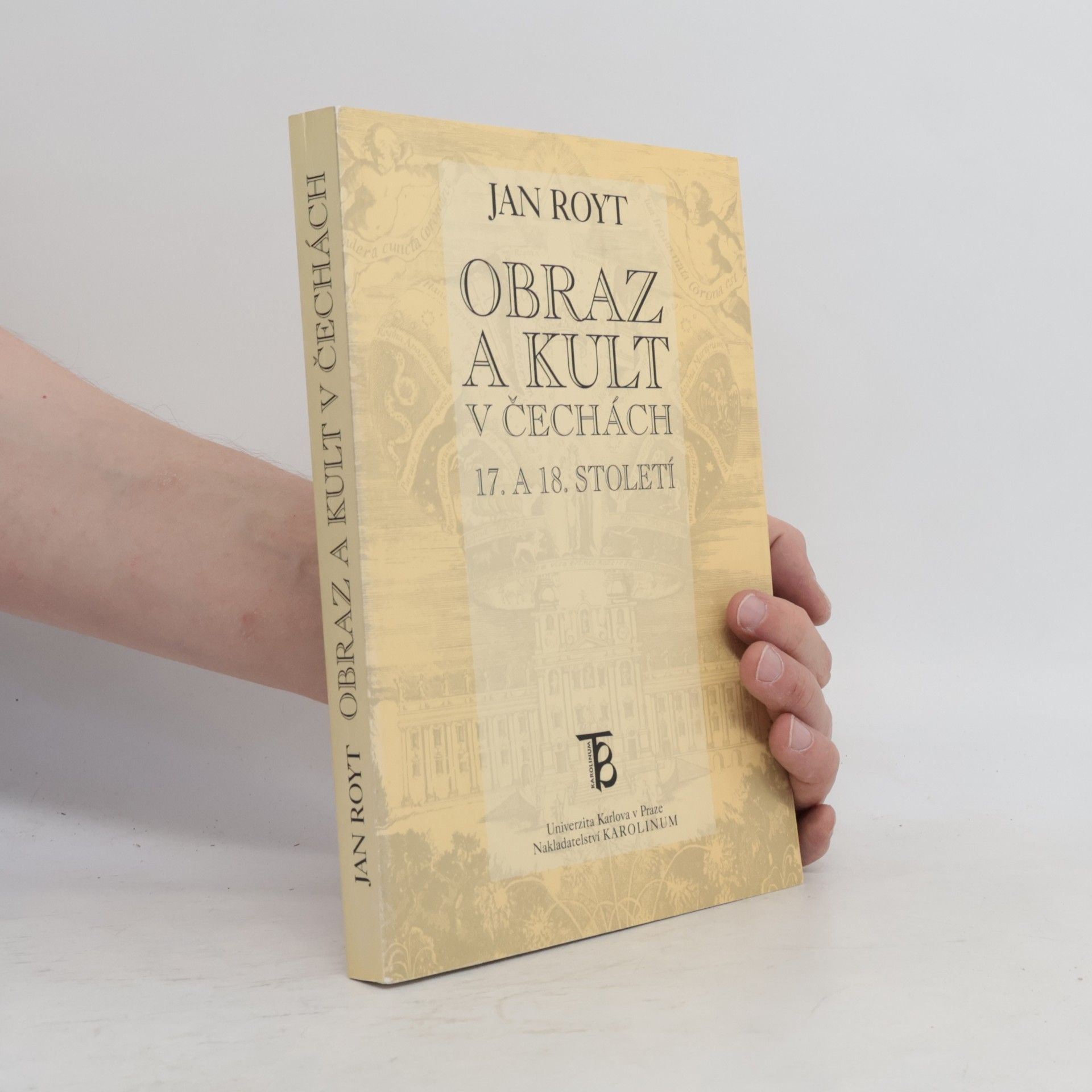 Obraz a kult v Čechách 17. a 18. století