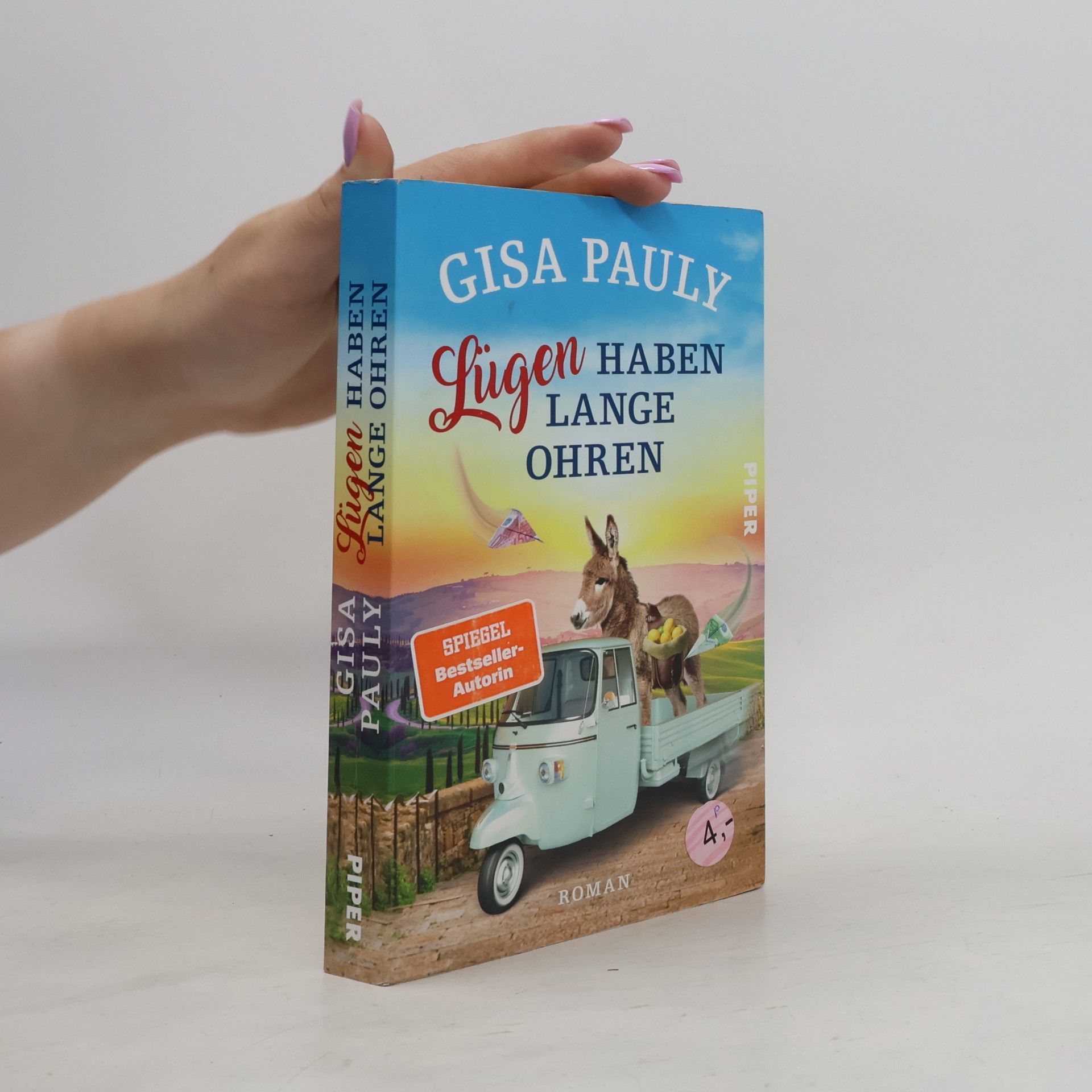 Gisela Pauly Lügen haben lange Ohren