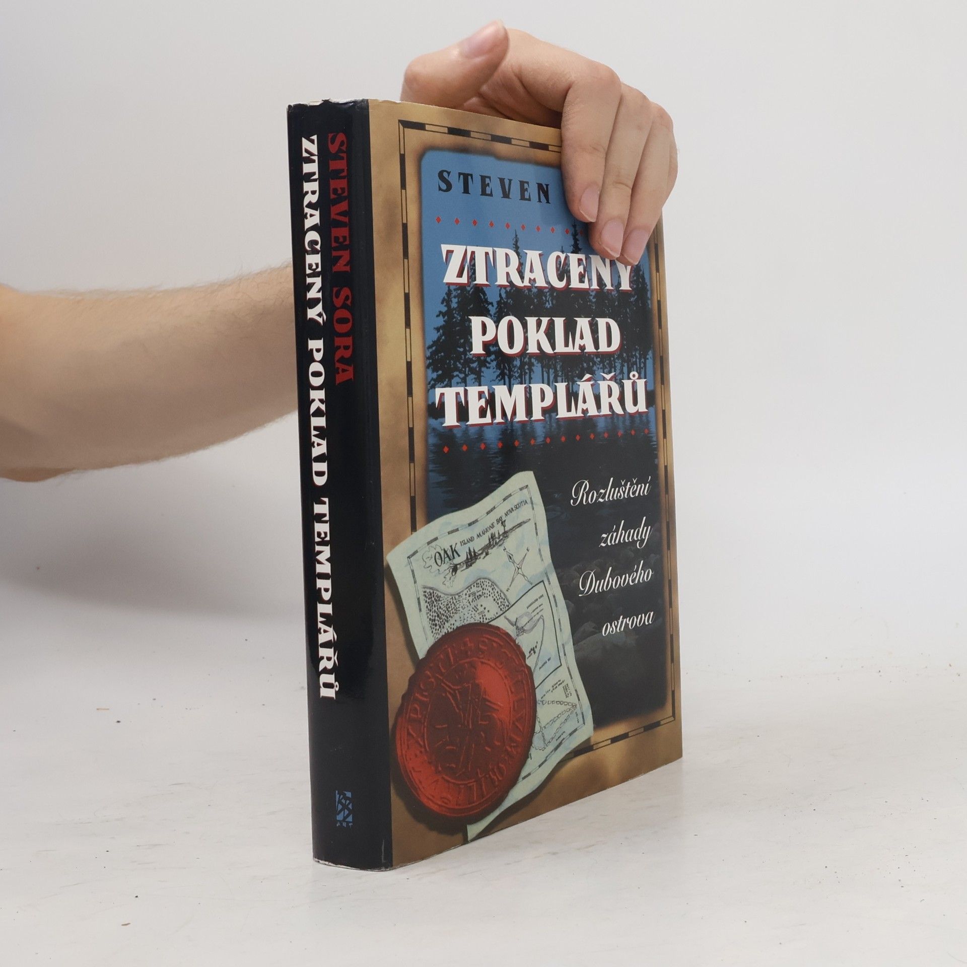 Steven Sora Ztracený poklad templářů. Rozluštění záhady Dubového ostrova