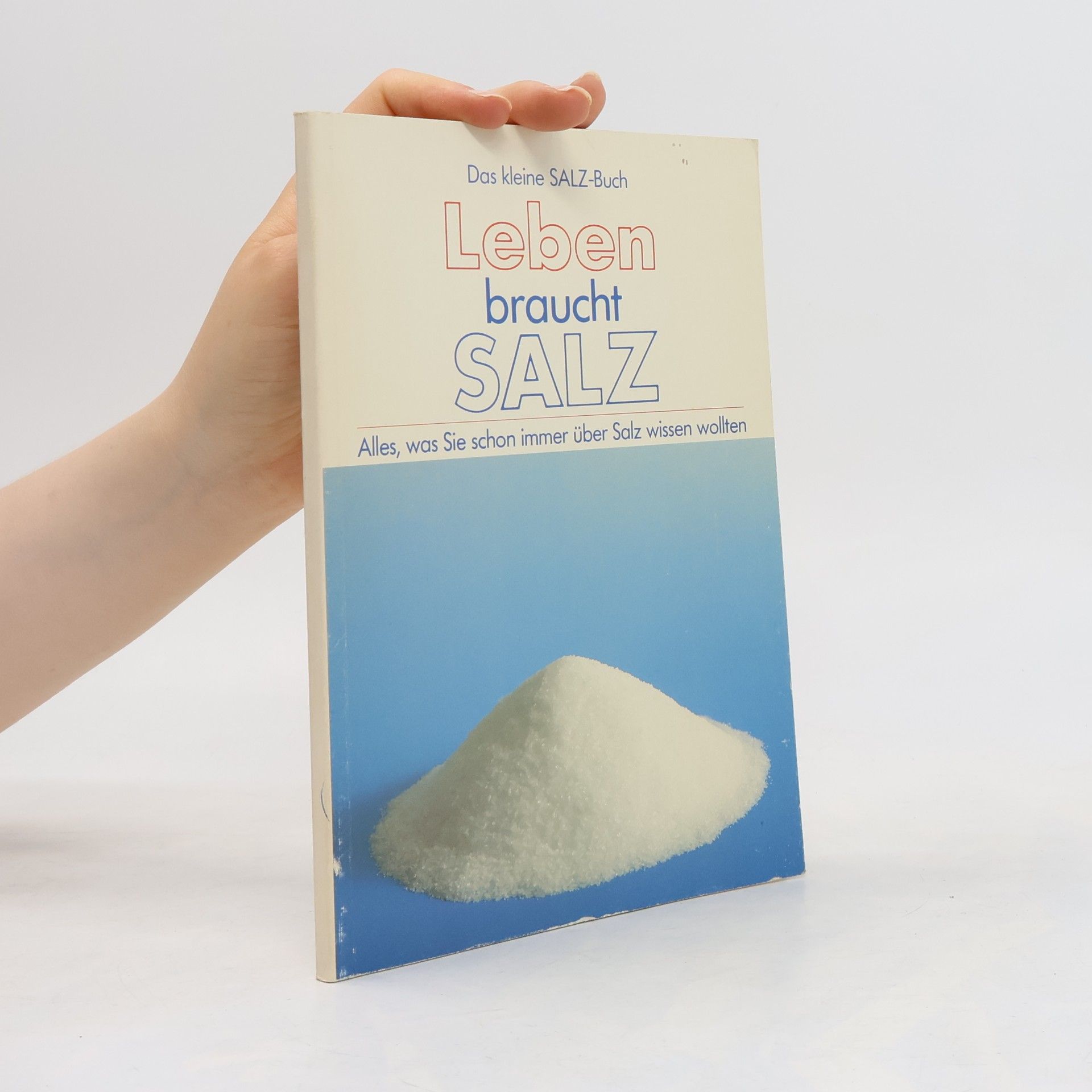 Leben braucht Salz