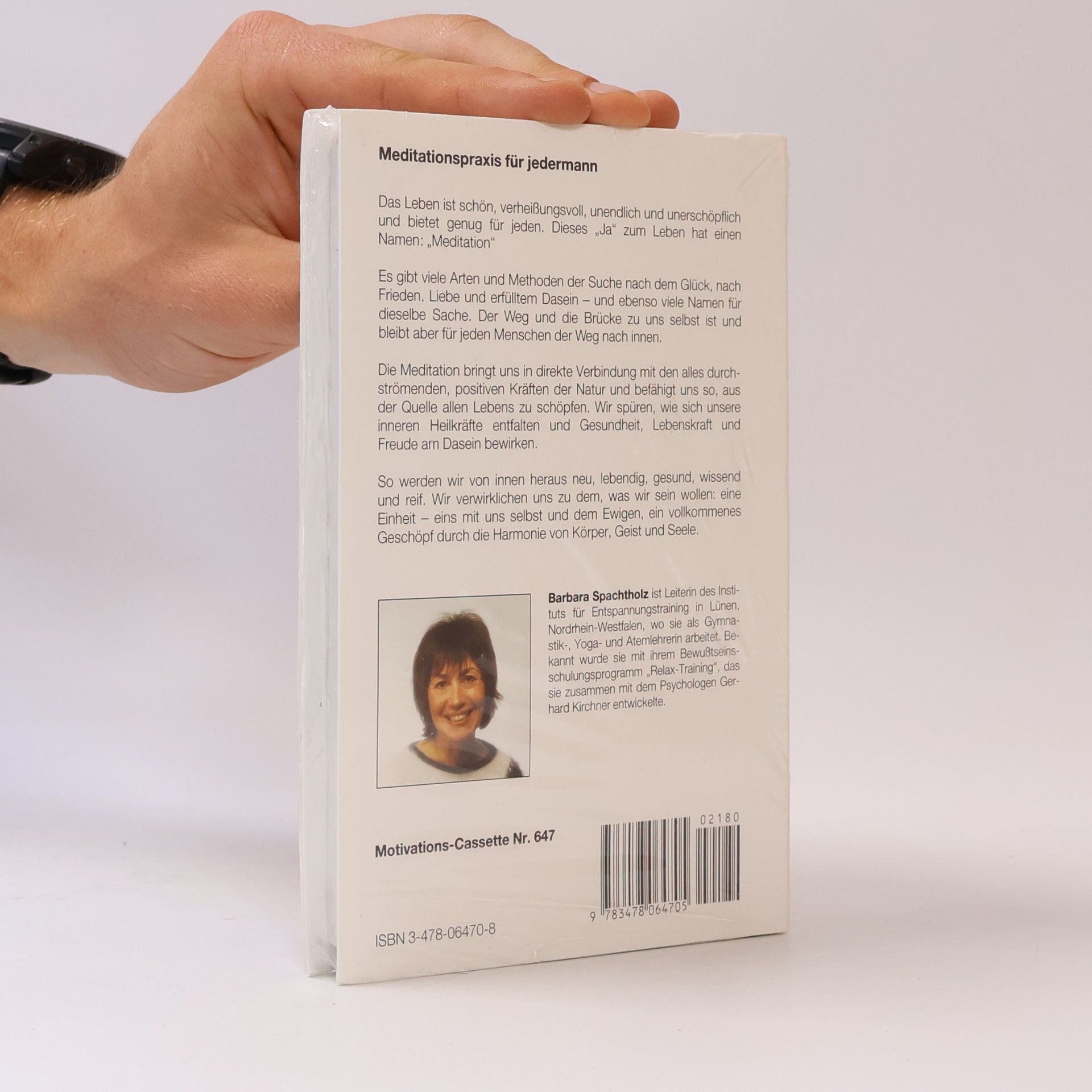 Barbara Spachtholz Motivations-Cassette - 647: Meditationspraxis für jedermann