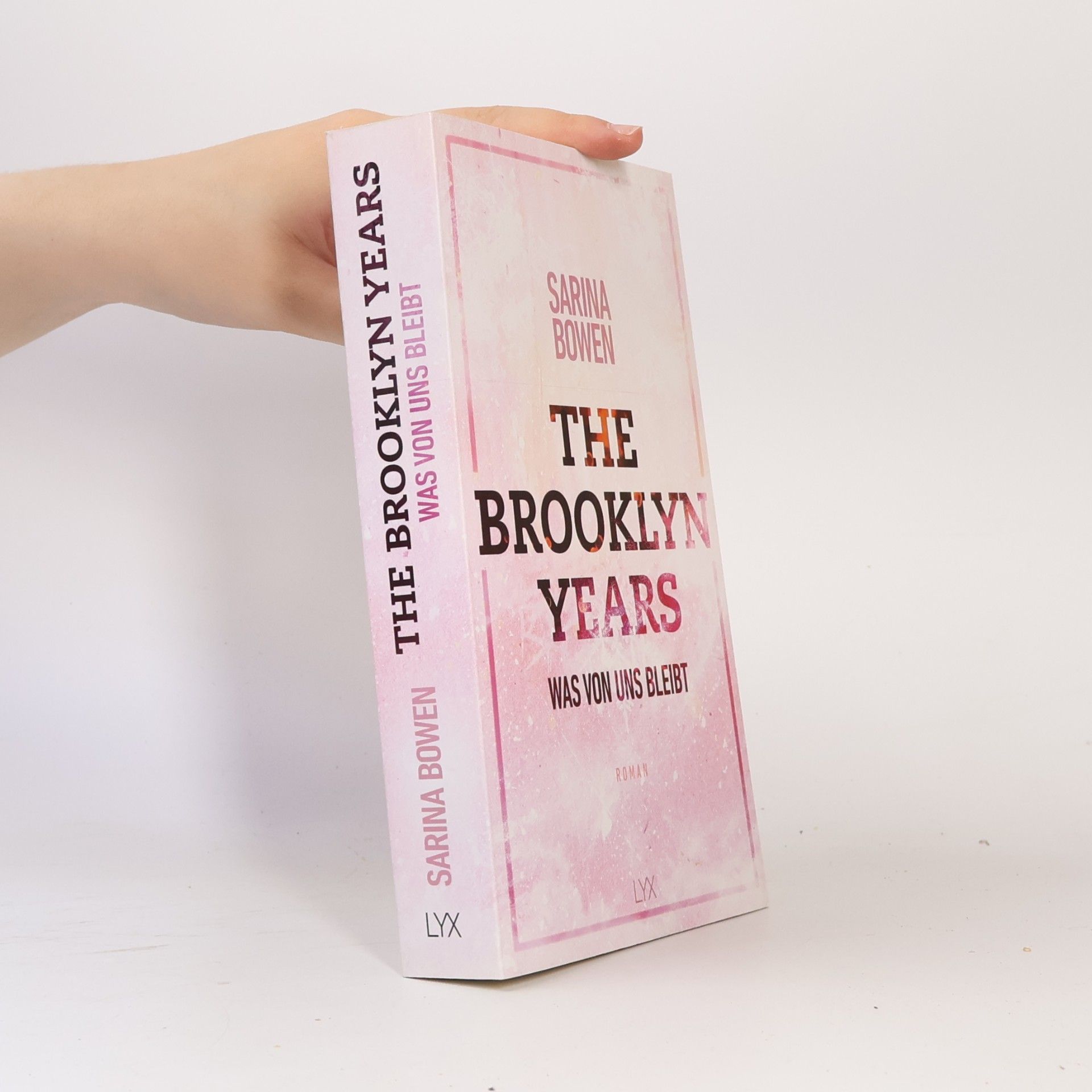 Sarina Bowen The Brooklyn Years - Was von uns bleibt