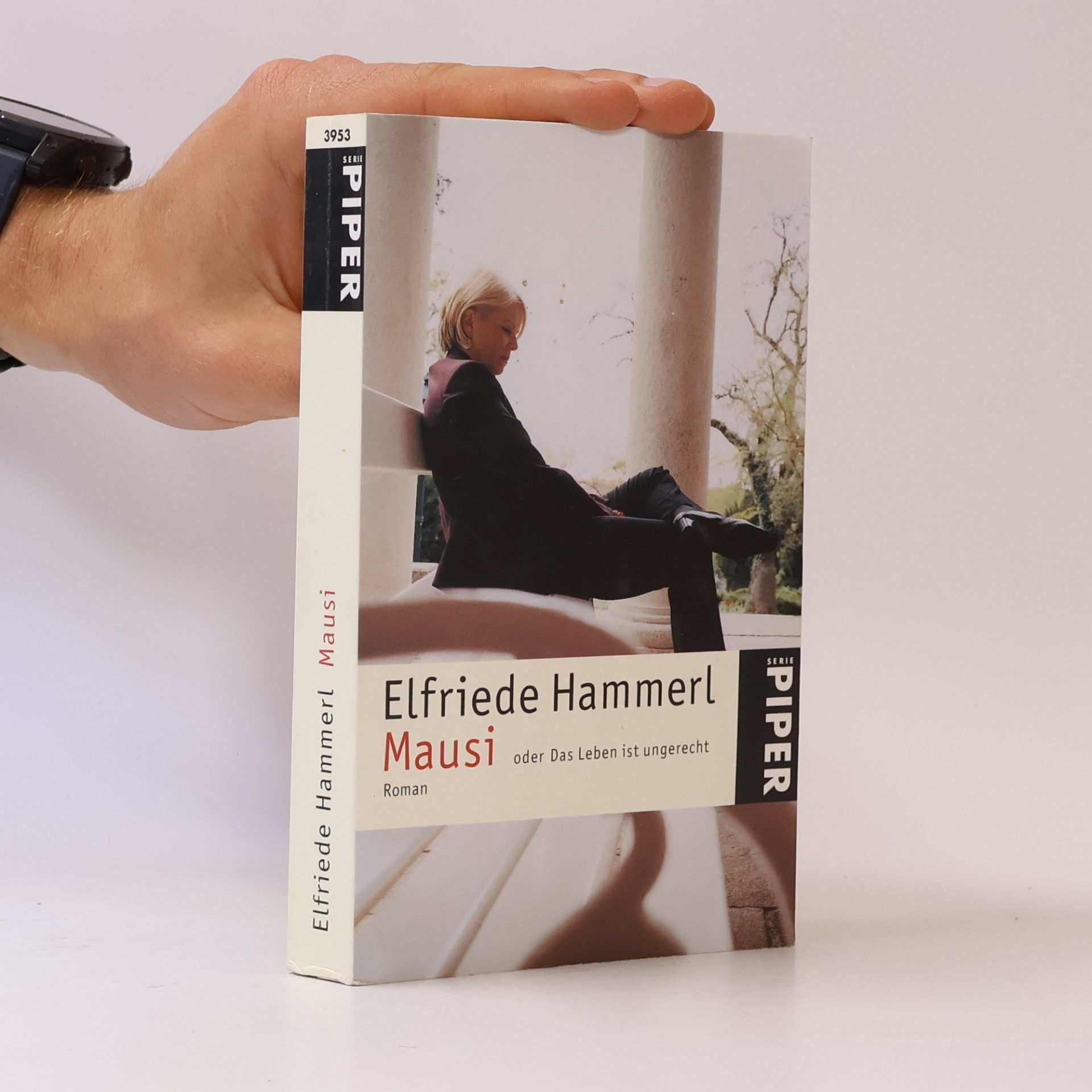 Elfriede Hammerl Mausi oder Das Leben ist ungerecht