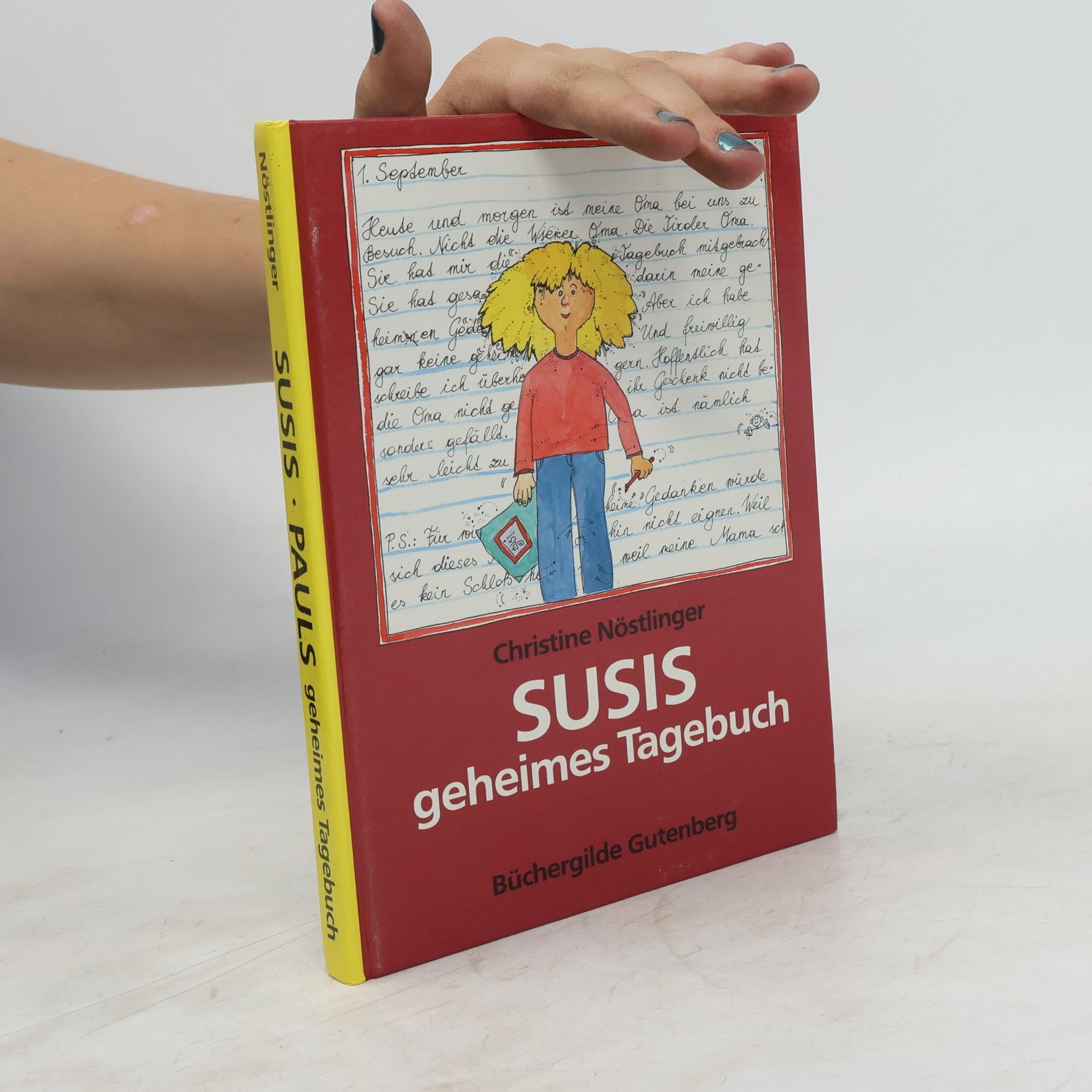 Christine Nöstlinger Susis geheimes Tagebuch - Pauls geheimes Tagebuch