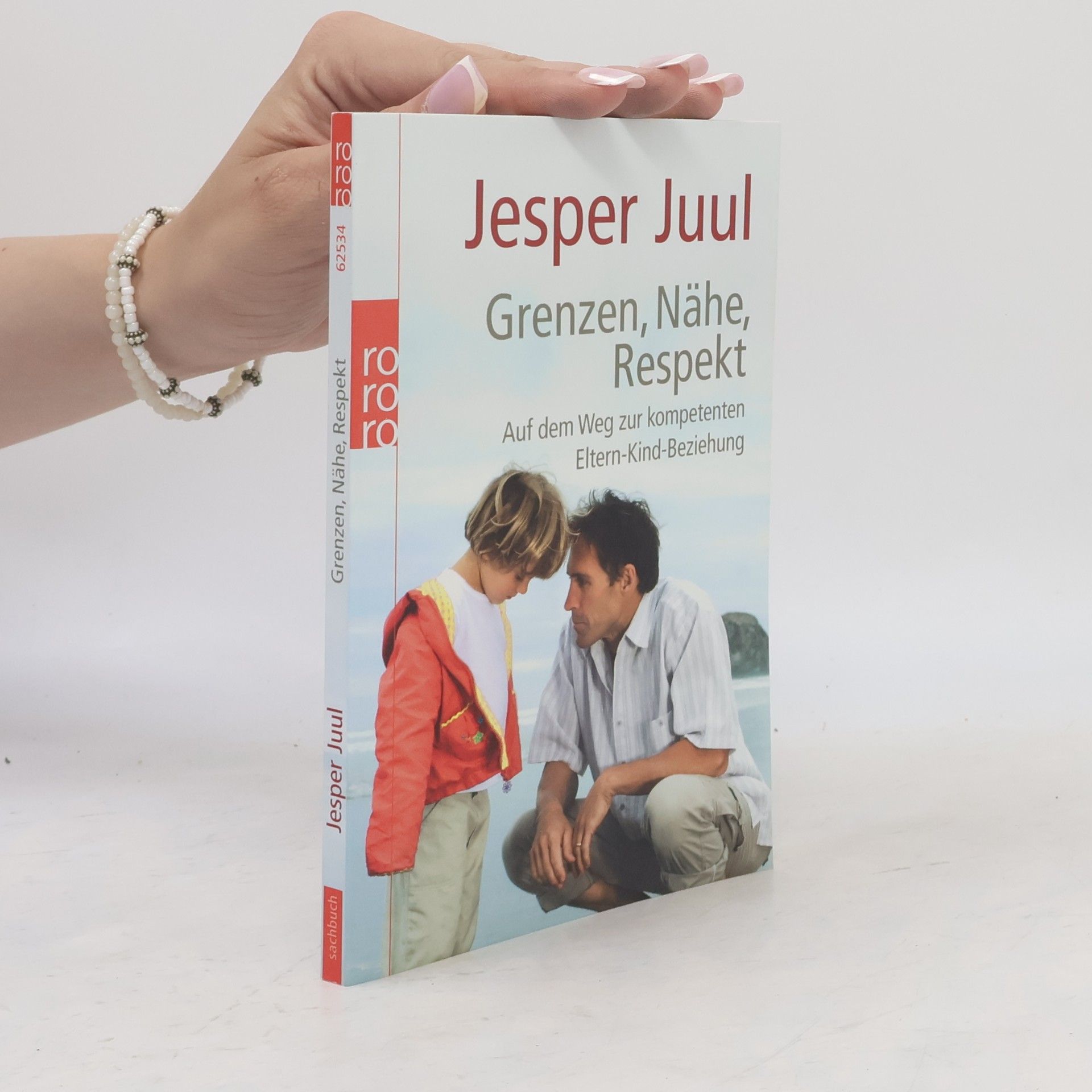 Jesper Juul Grenzen, Nähe, Respekt