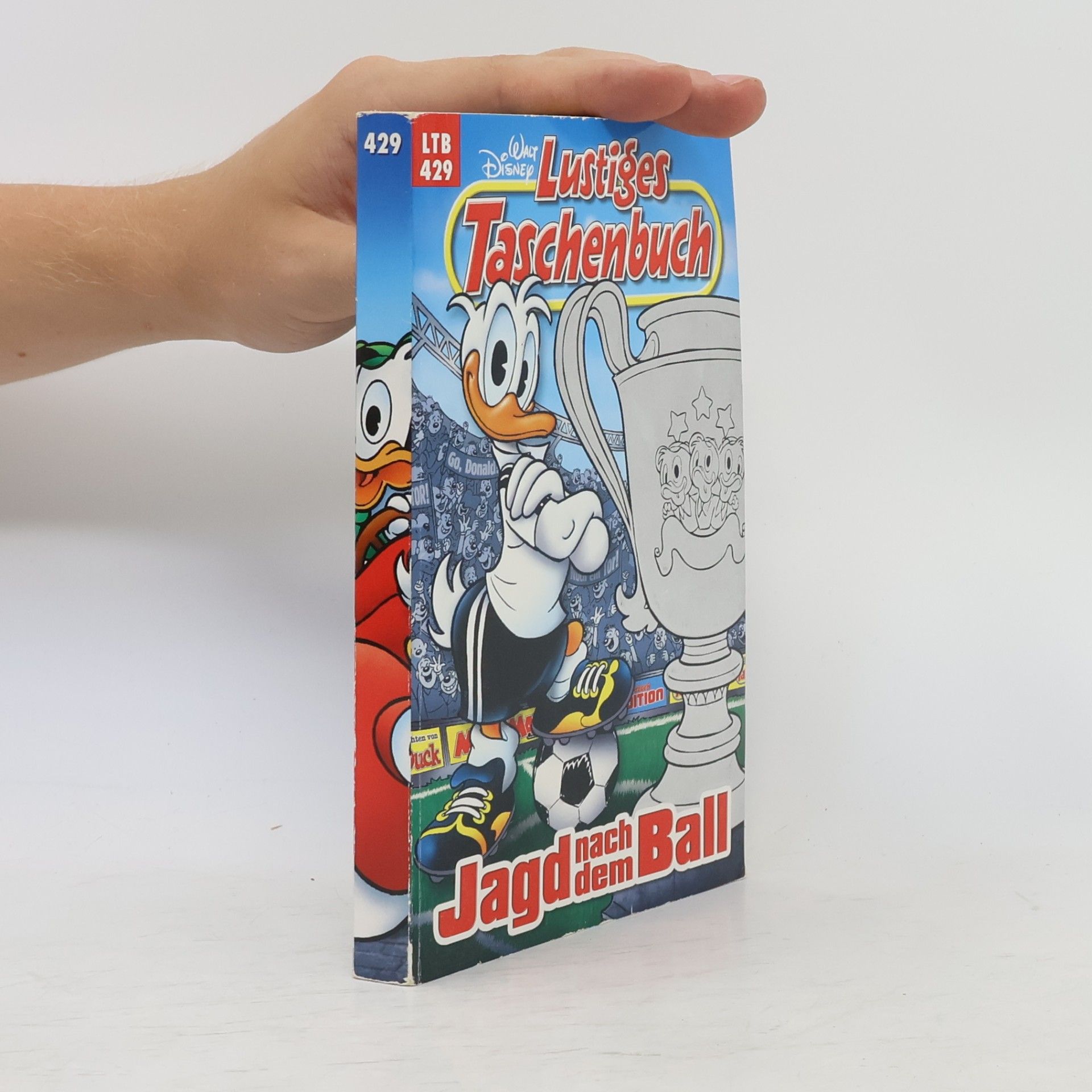 Walt Disney Lustiges Taschenbuch 429. Jagd nach dem Ball