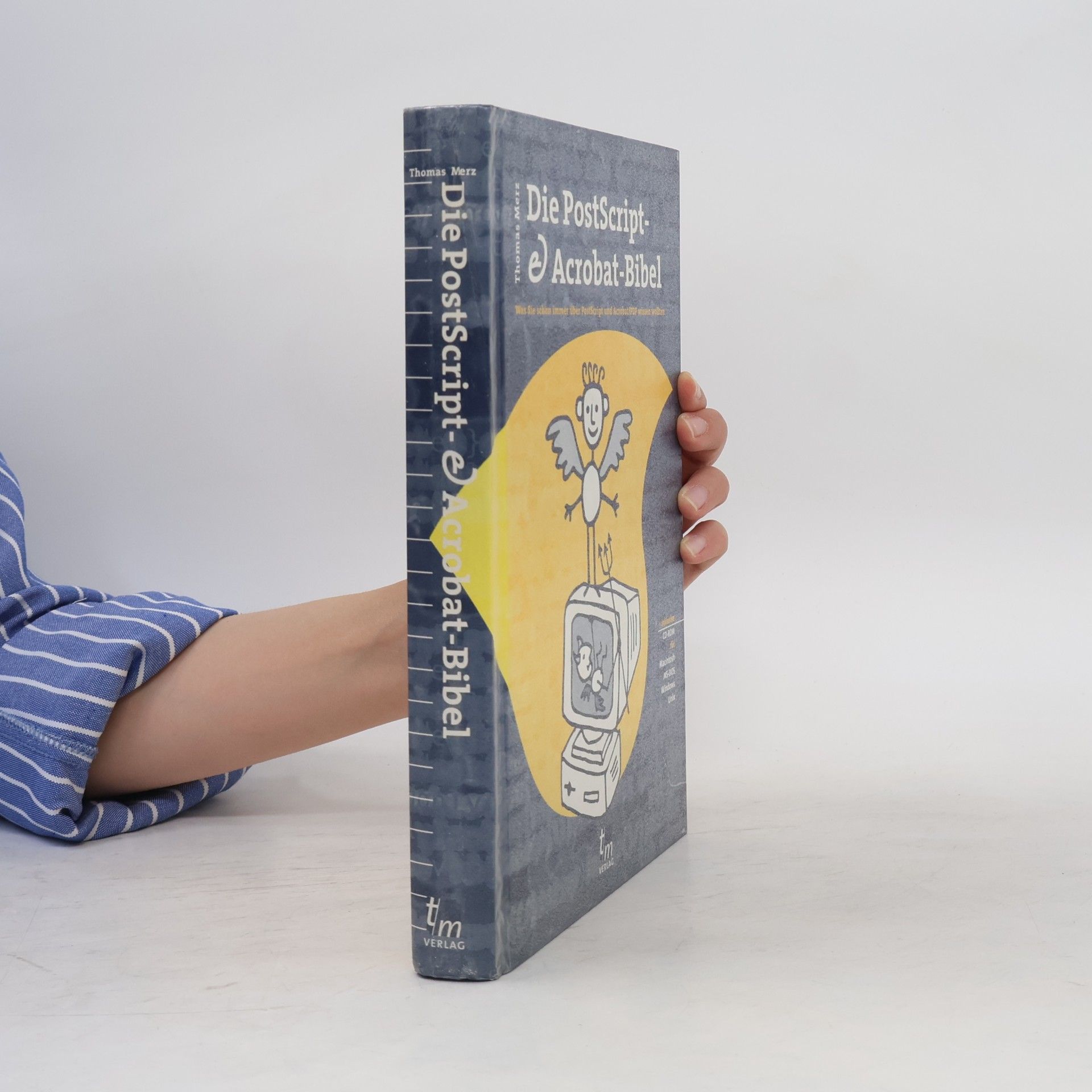 Collectif d'auteurs Die PostScript- & Acrobat-Bibel