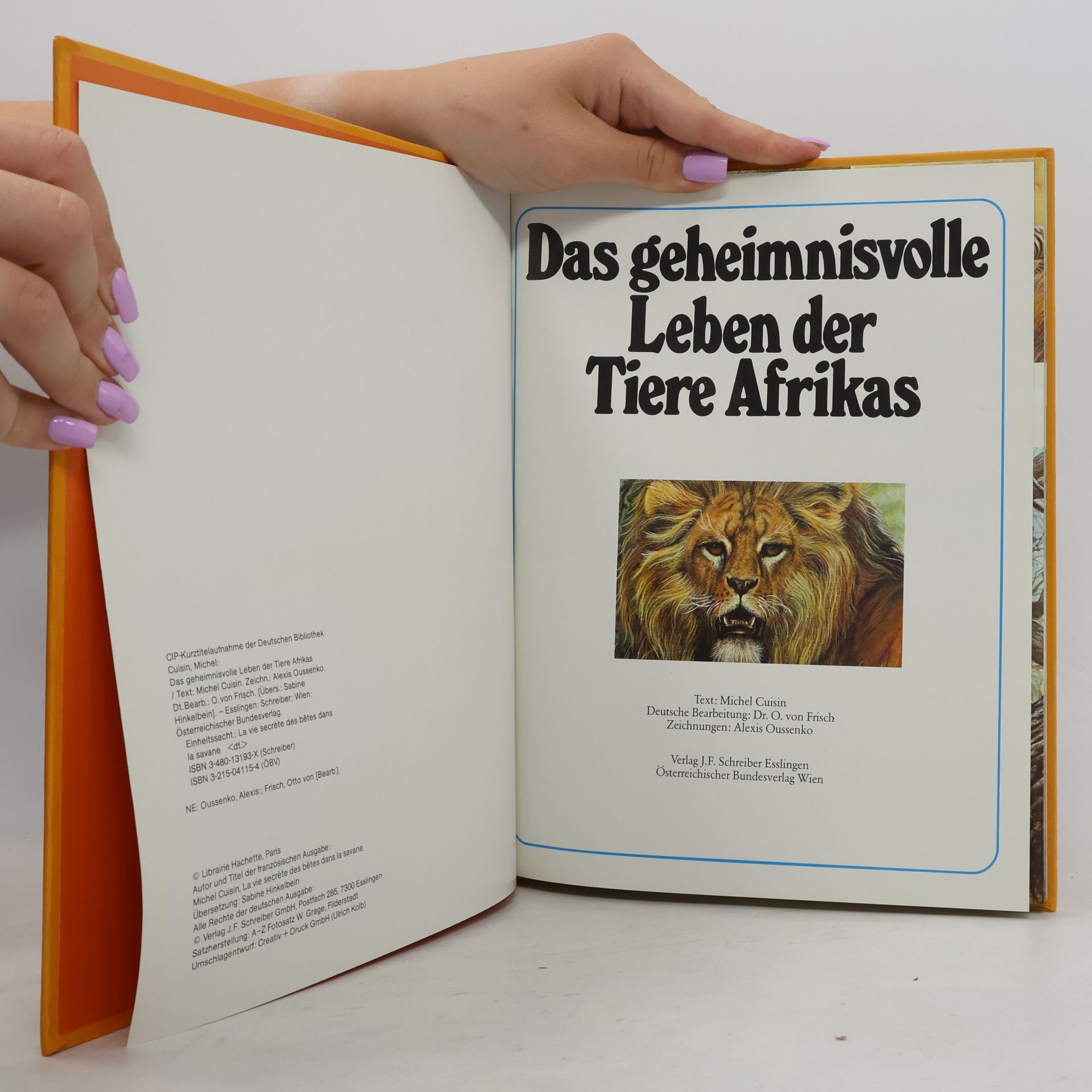 Michel Cuisin Das geheimnisvolle Leben der Tiere Afrikas