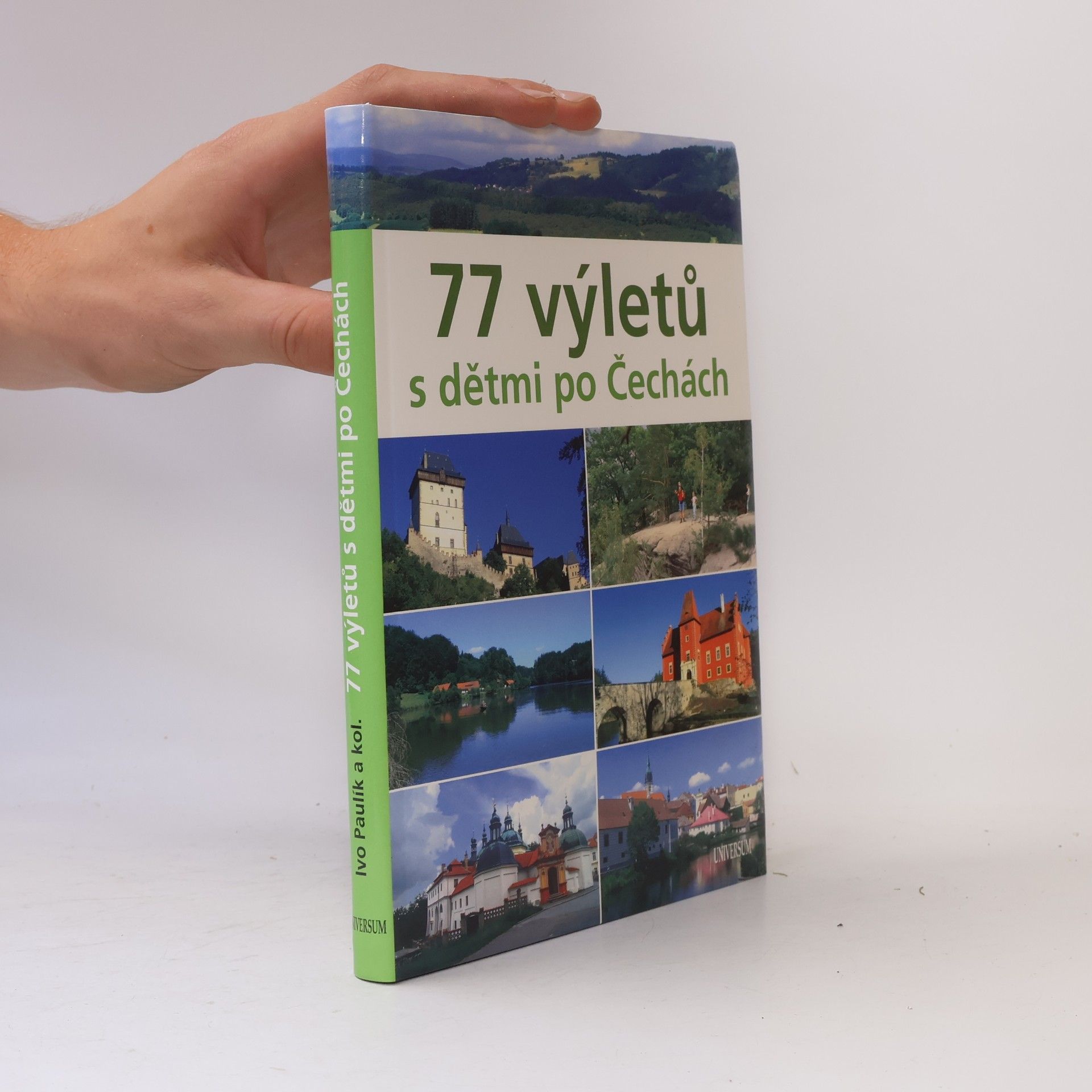 Ivo Paulík 77 výletů s dětmi po Čechách