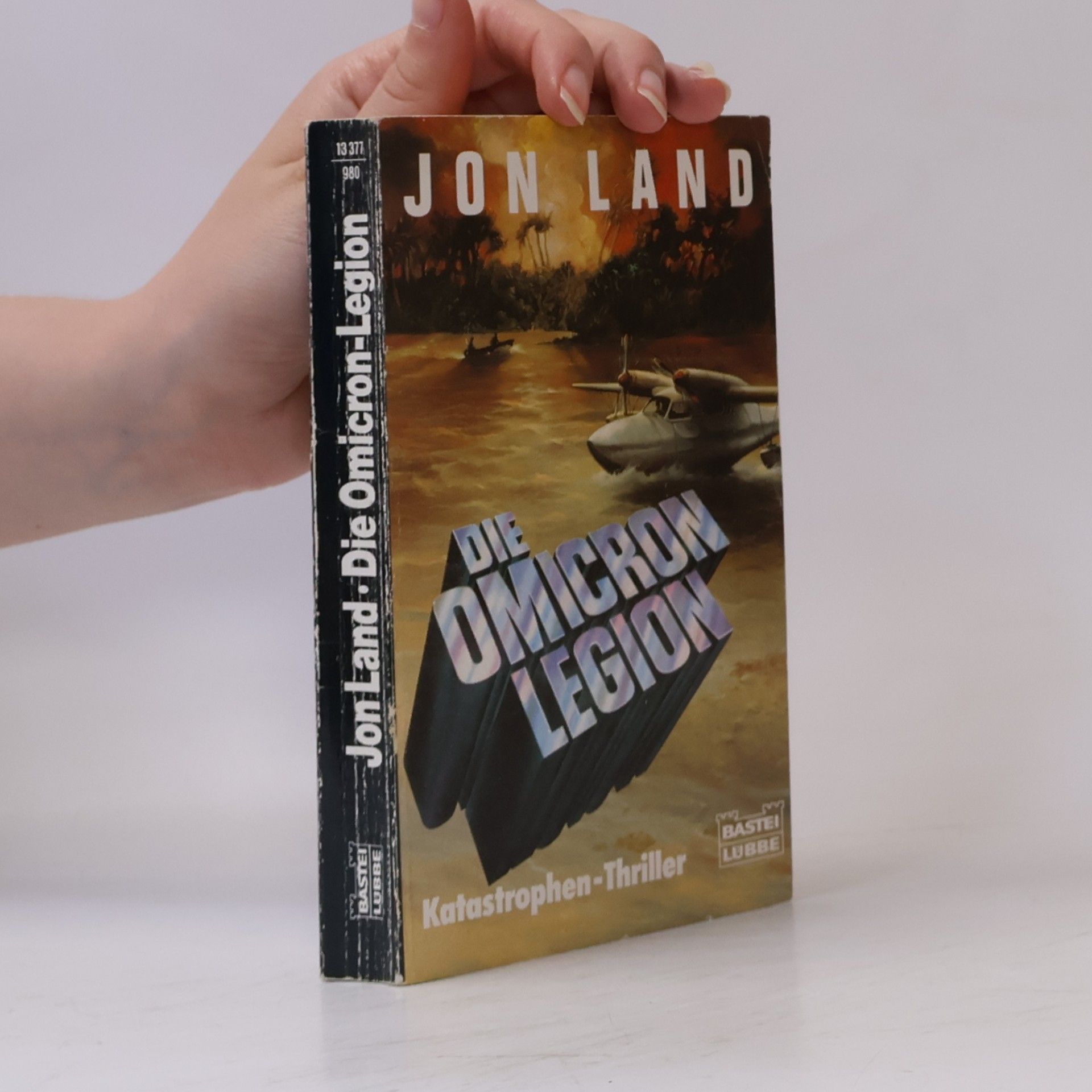 Jon Land Die Omicron-Legion. Polit-Thriller