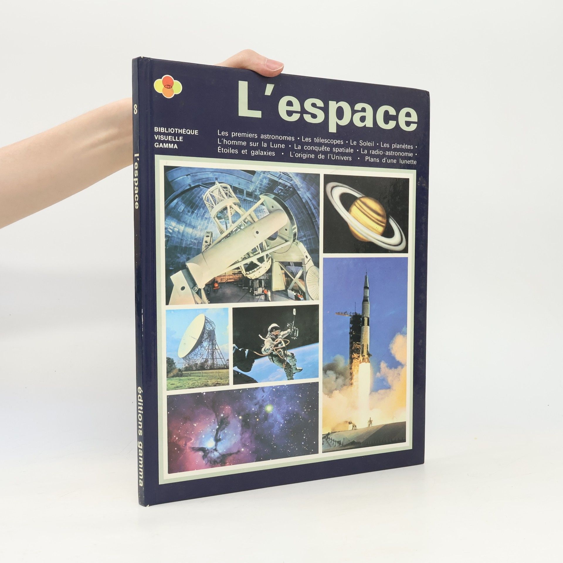 Kenneth Gatland Bibliothèque Visuelle Gamma - 8: L'espace