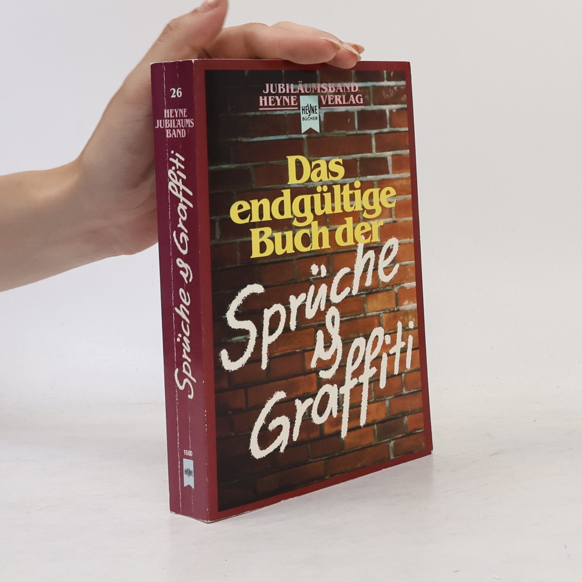 Angelika Franz Das endgültige Buch der Sprüche & Graffiti
