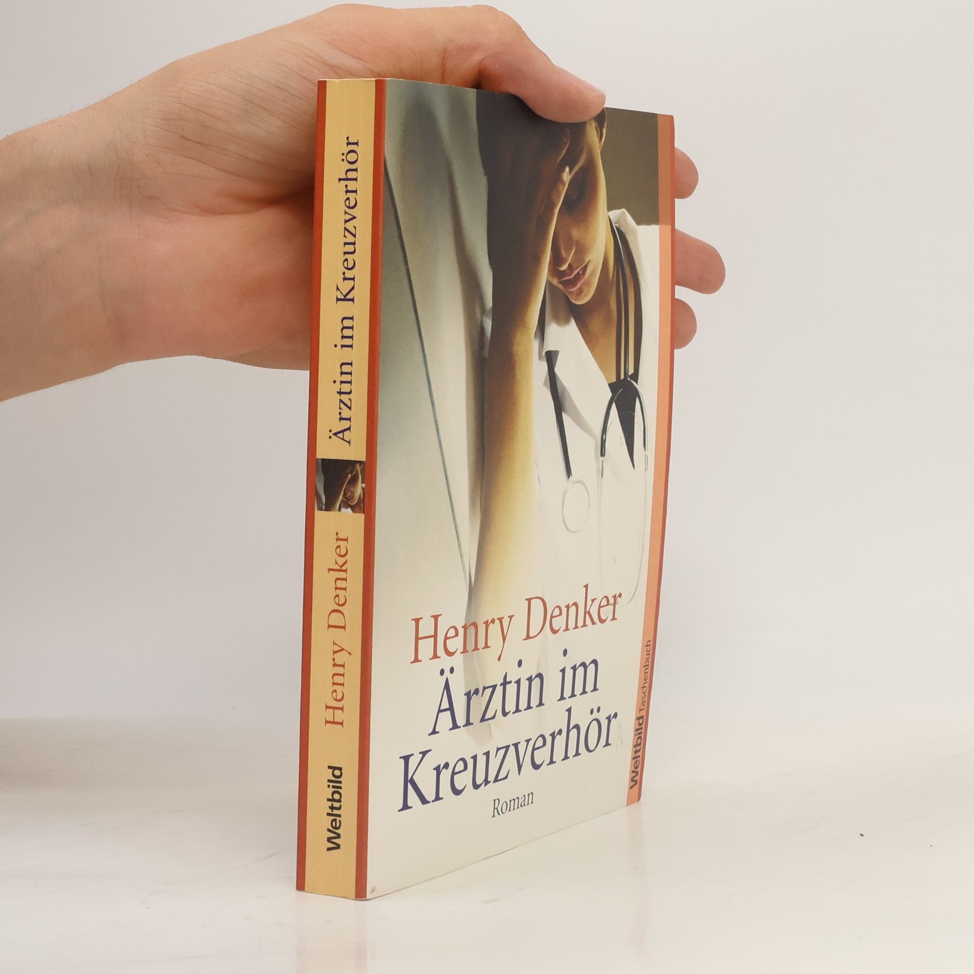 Henry Denker Ärztin im Kreuzverhör