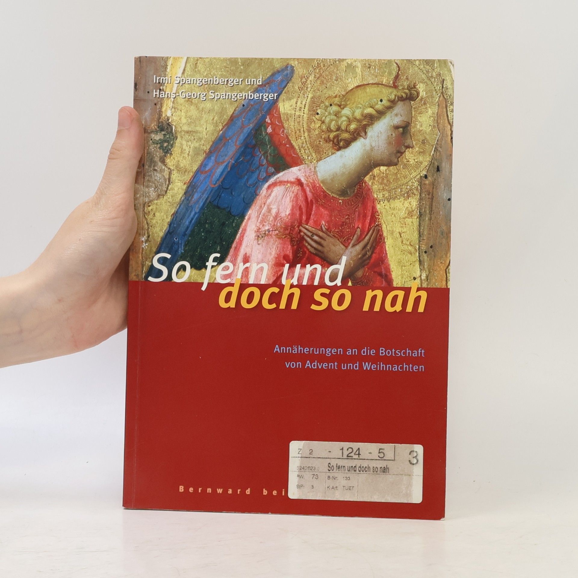 Irmi Spangenberger So fern und doch so nah