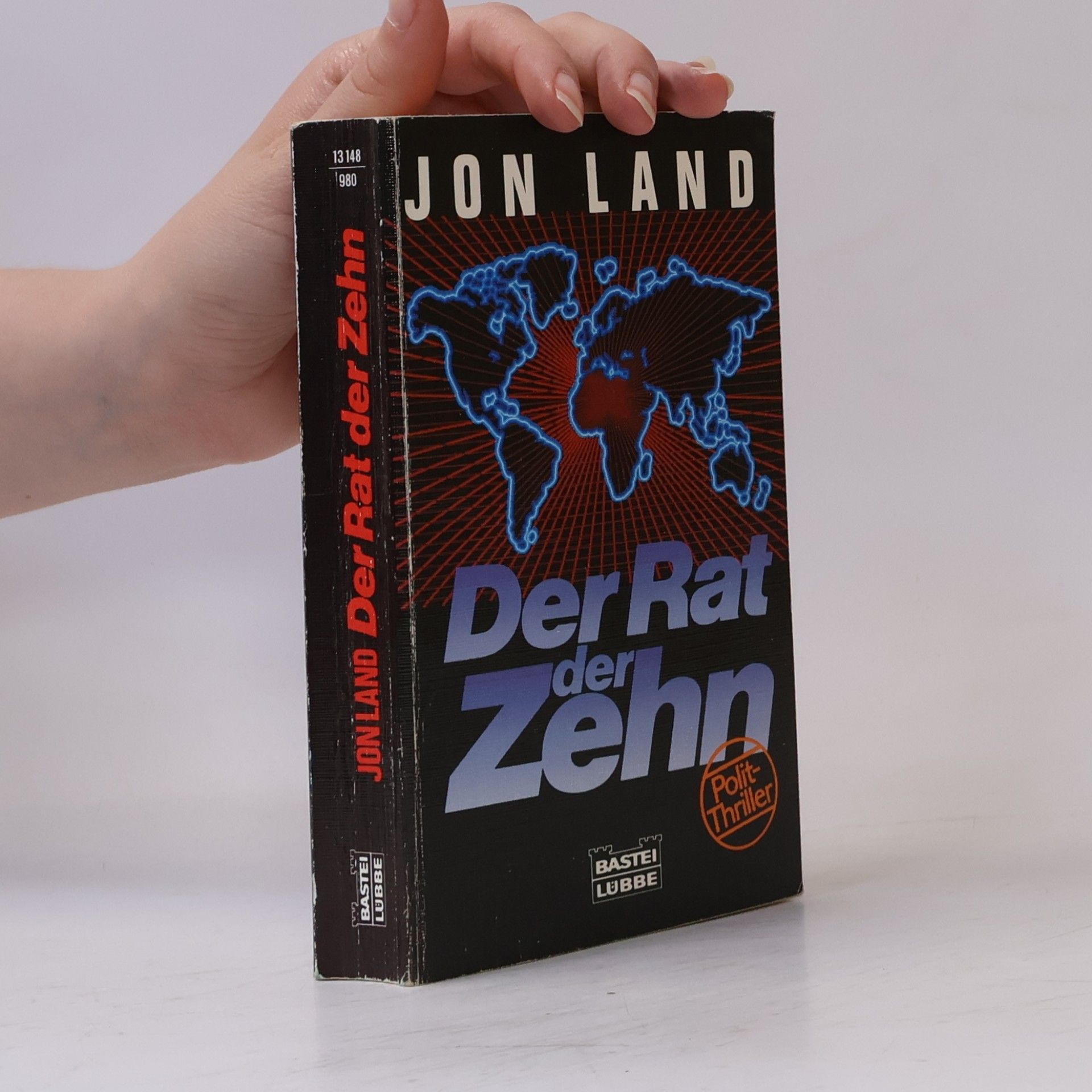 Jon Land Der Rat der Zehn. Polit-Thriller