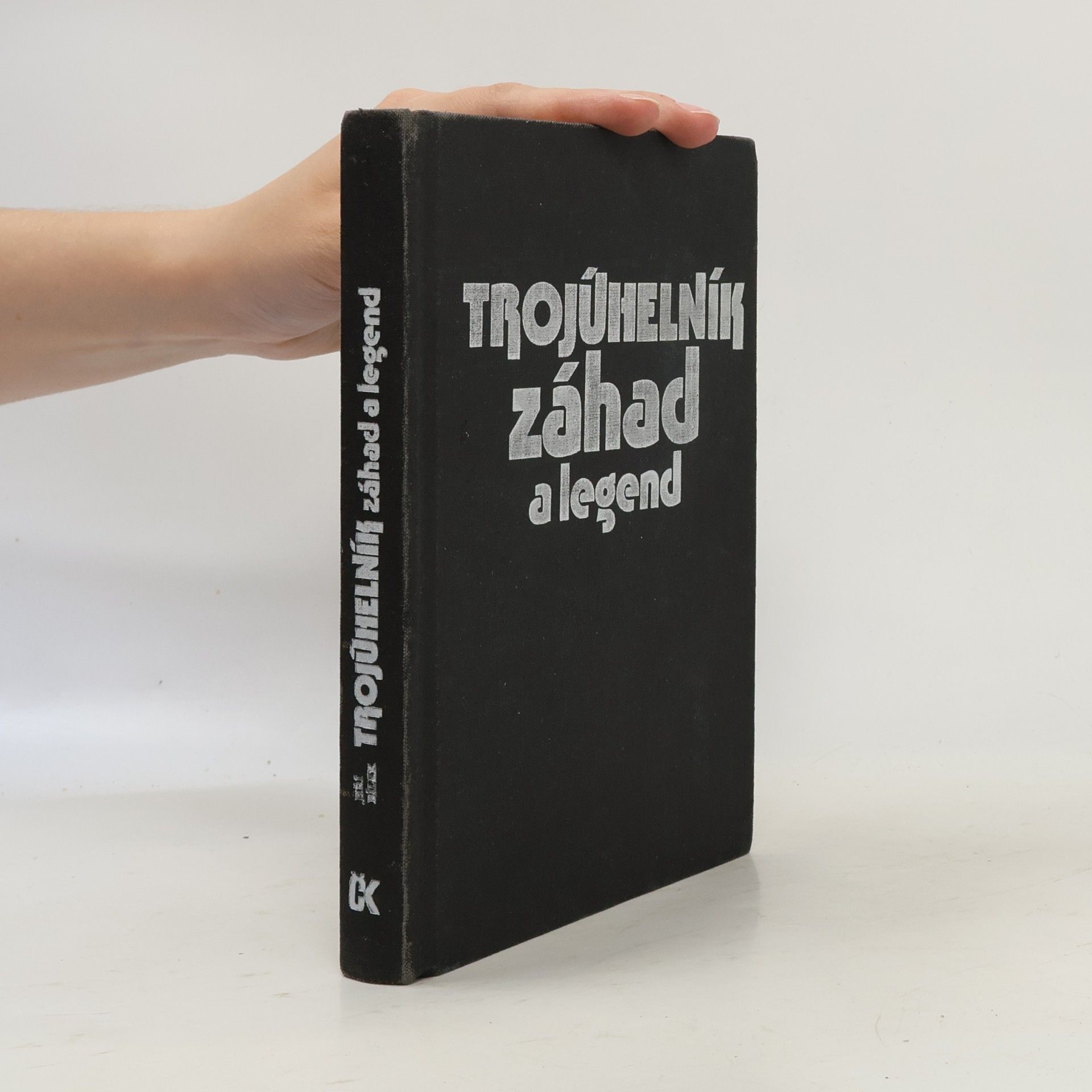 Jiří Bílek Trojúhelník záhad a legend