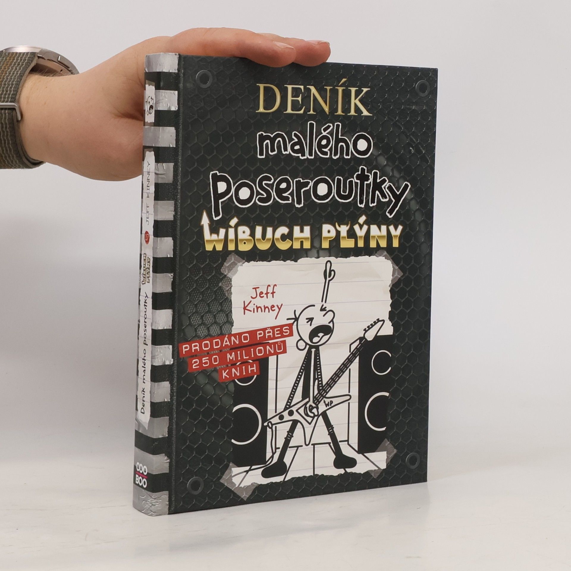 Jeff Kinney Deník malého poseroutky 17. Wíbuch plýny