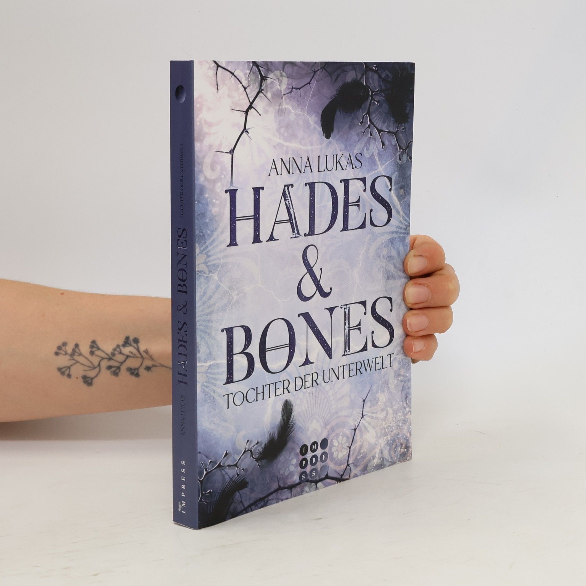 Anna Lukas Hades & Bones: Tochter der Unterwelt