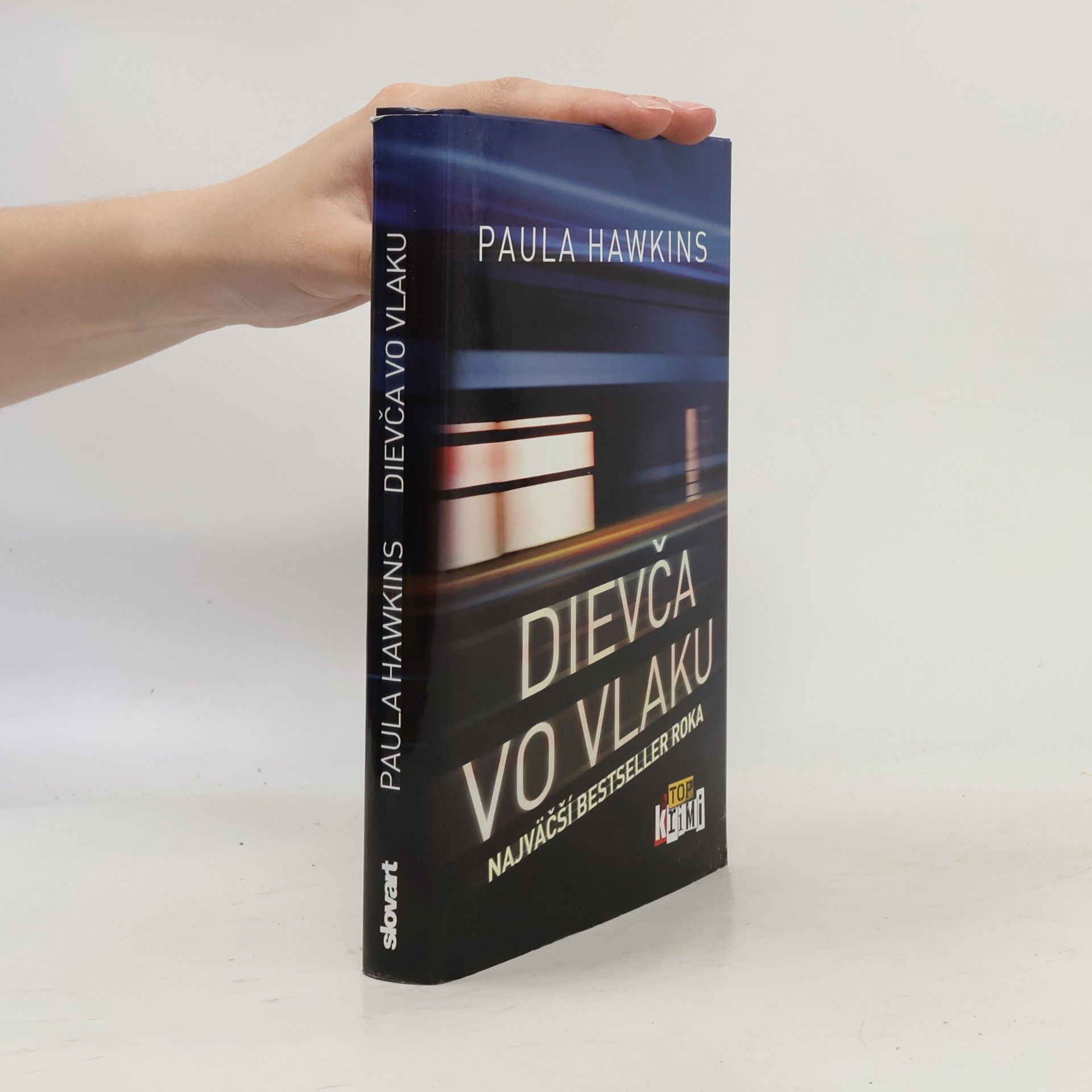 Paula Hawkins Dievča vo vlaku