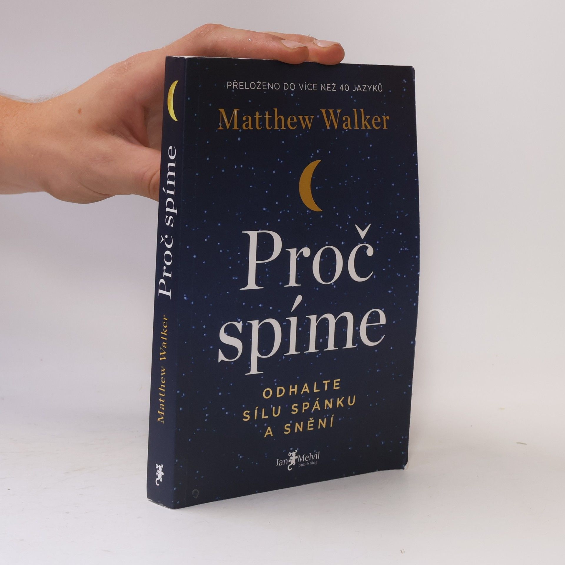 Matthew Walker Proč spíme