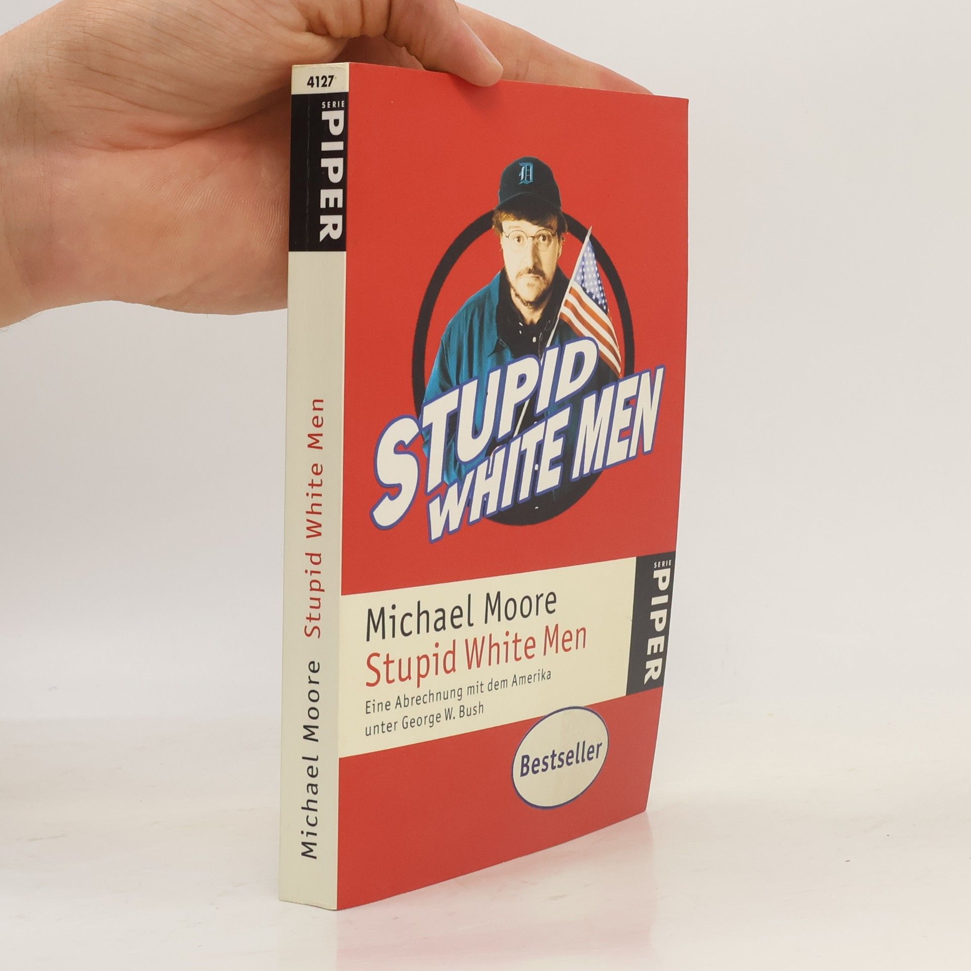 Michael Moore Stupid White Men