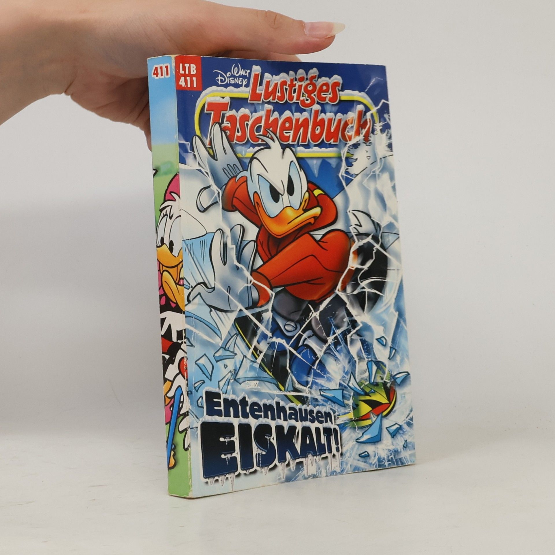 Walt Disney Lustiges Taschenbuch 411. Entenhausen Eiskalt!
