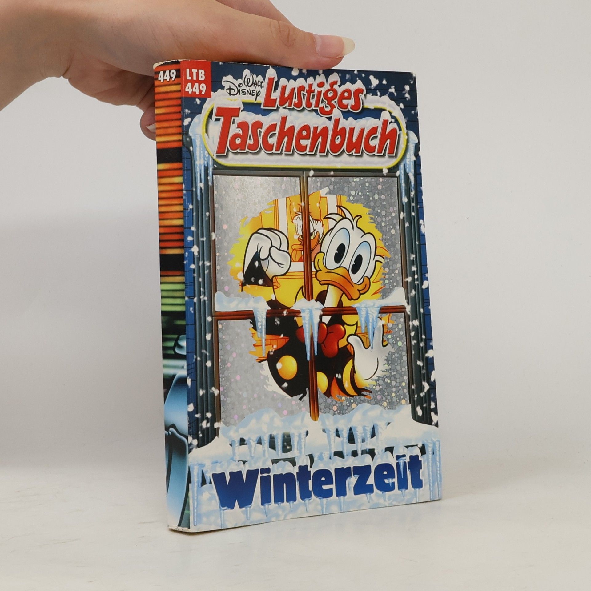Walt Disney Lustiges Taschenbuch 449. Winterzeit