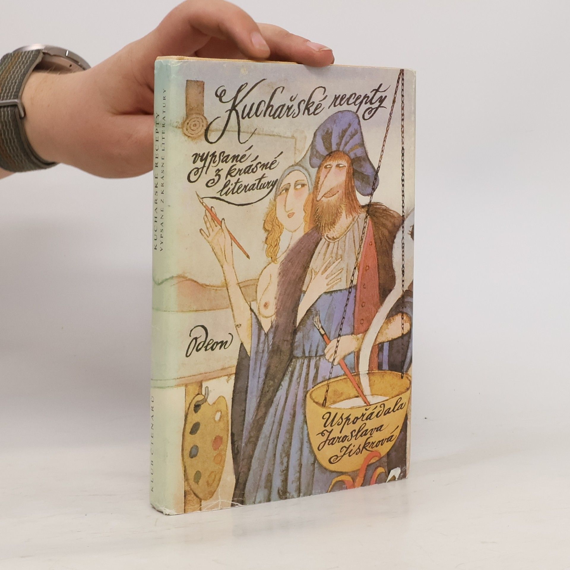 Jaroslava Jiskrová Kuchařské recepty vypsané z krásné literatury