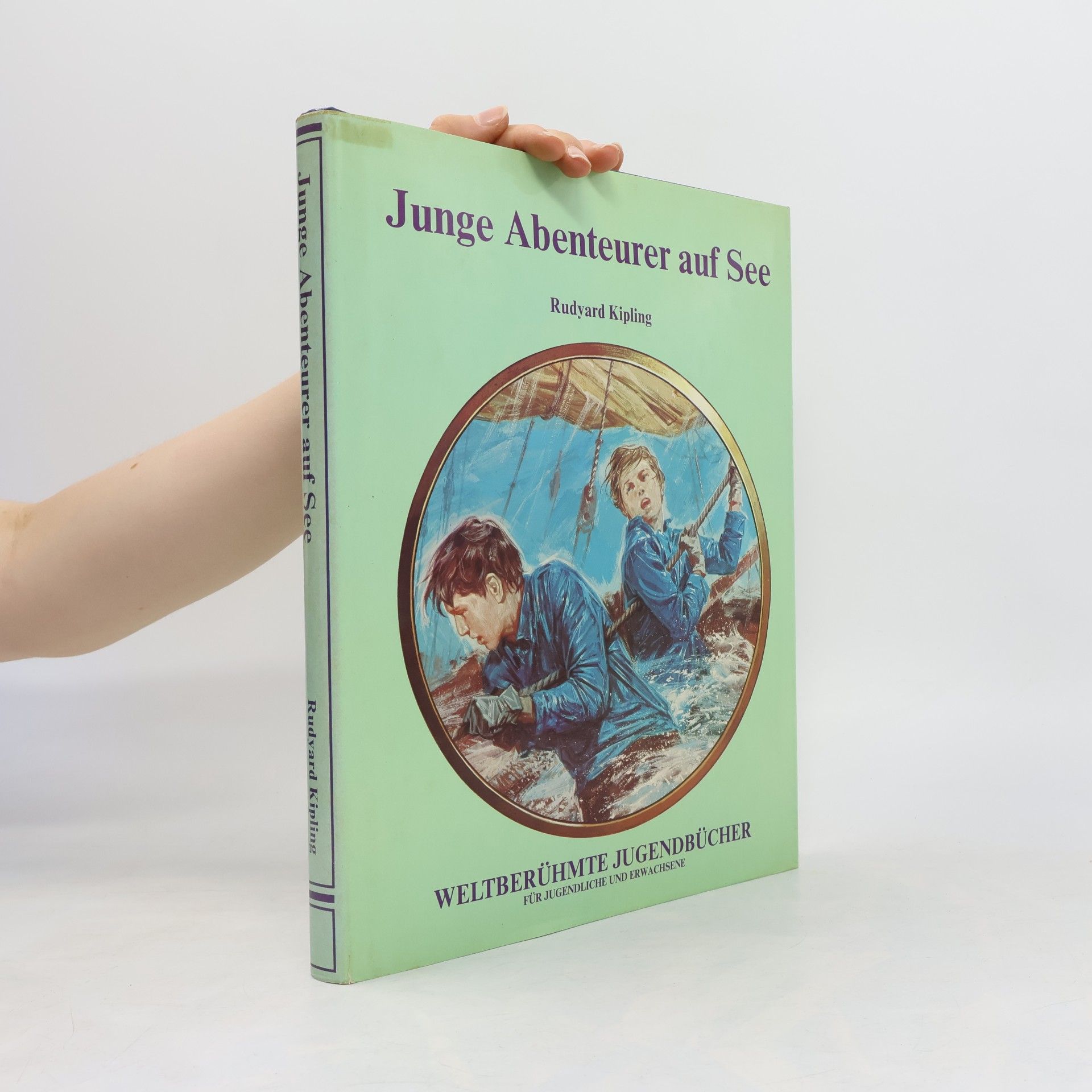 Rudyard Kipling Junge Abenteurer auf See