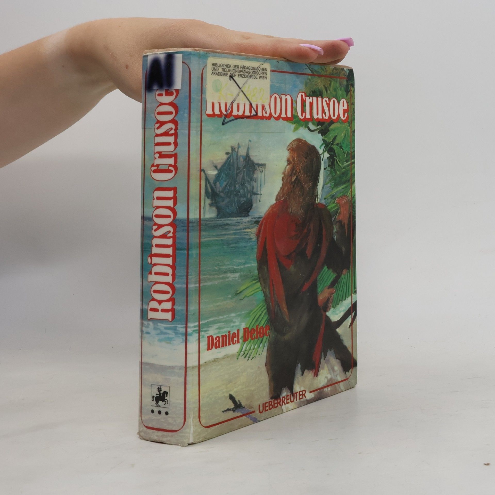 Daniel Defoe Robinson Crusoe