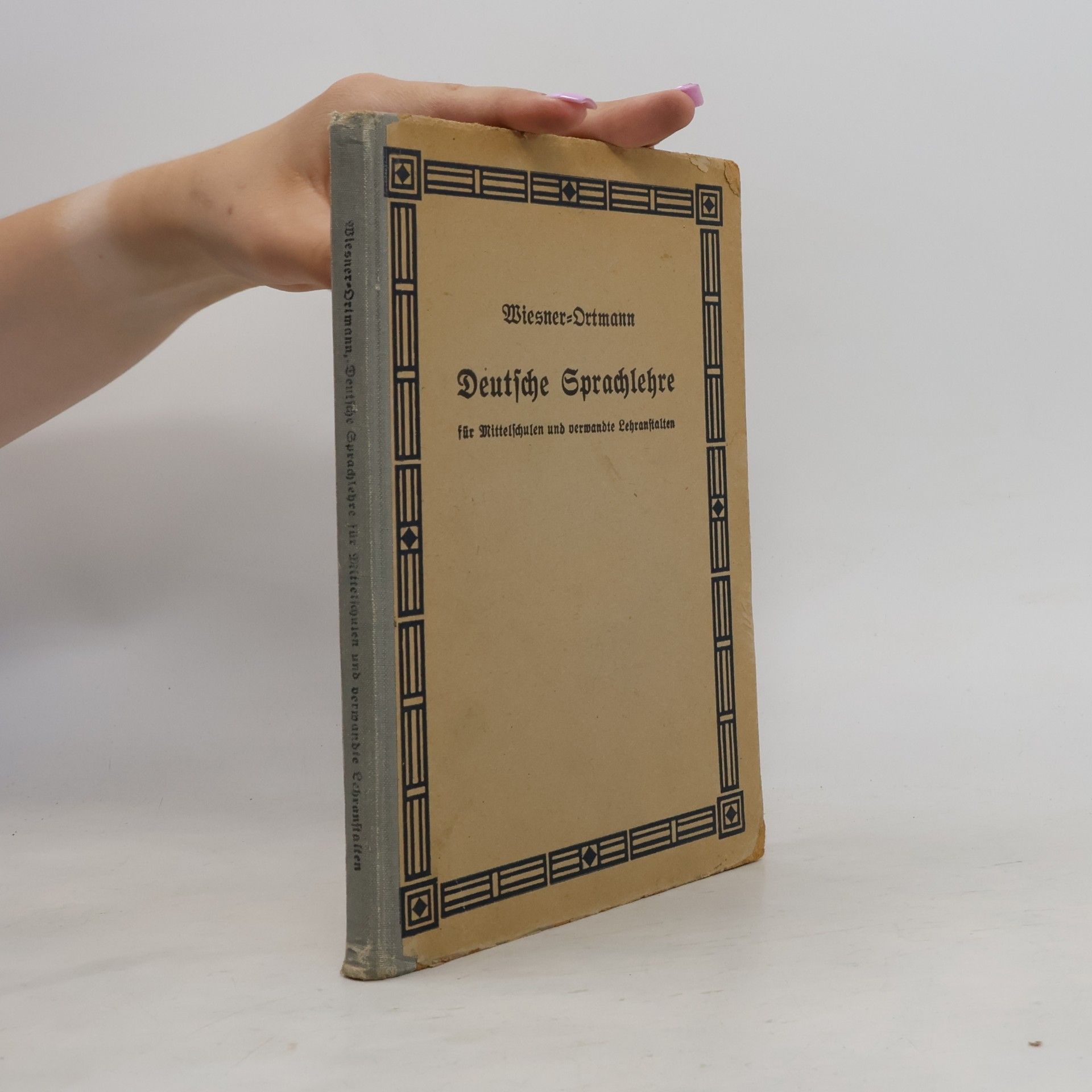 Rudolf Ortmann Deutsche Sprachlehre für Mittelschulen