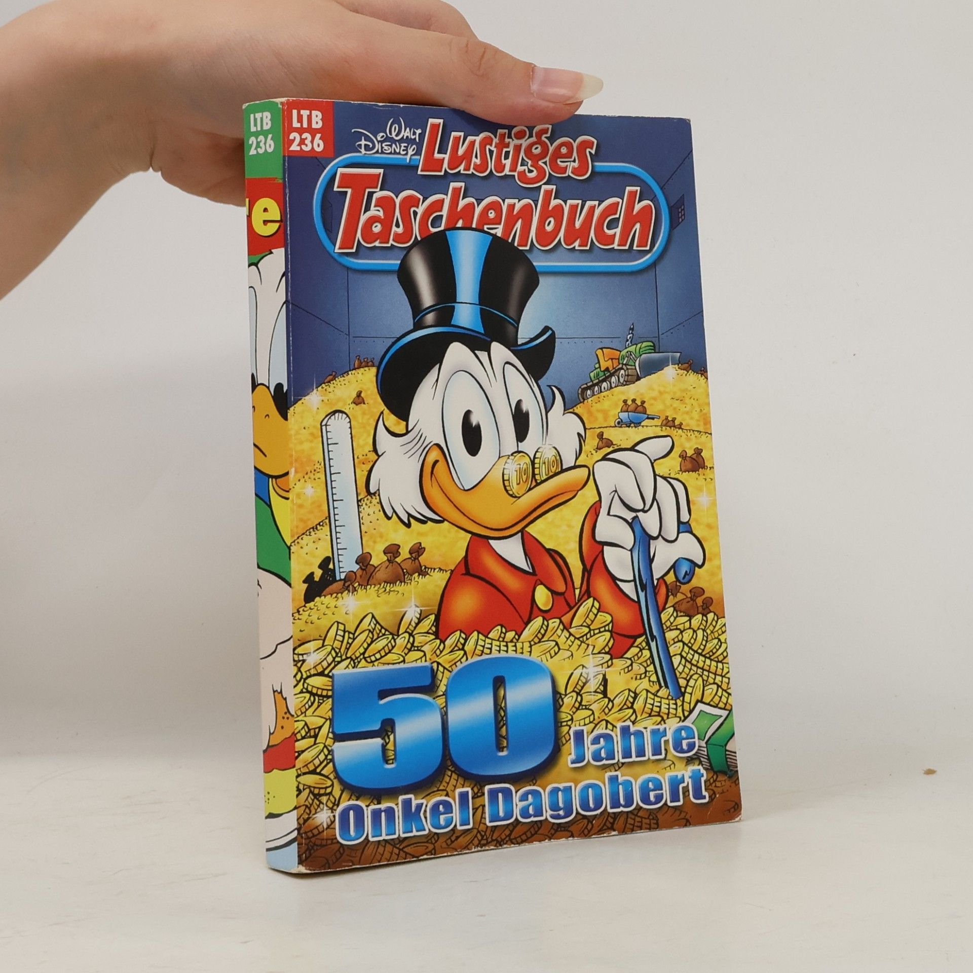 Walt Disney Lustiges Taschenbuch 236. 50 Jahre Onkel Dagobert