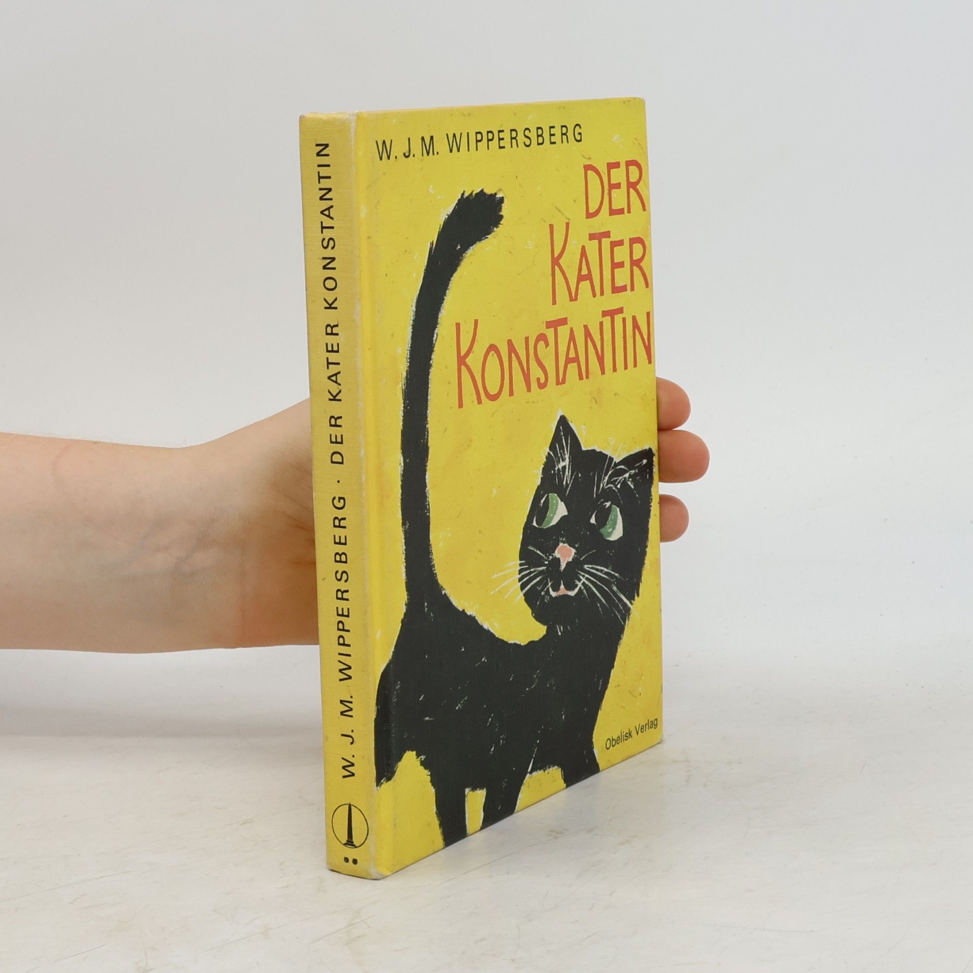 W. J. M.(Walter J. M.) Wippersberg Der Kater Konstantin
