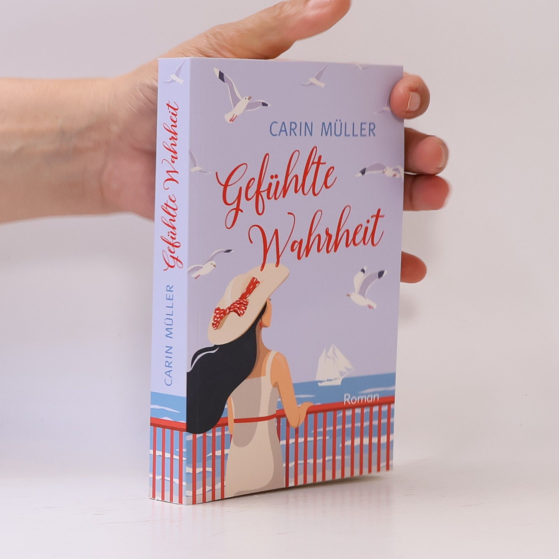 Carin Müller Gefühlte Wahrheit