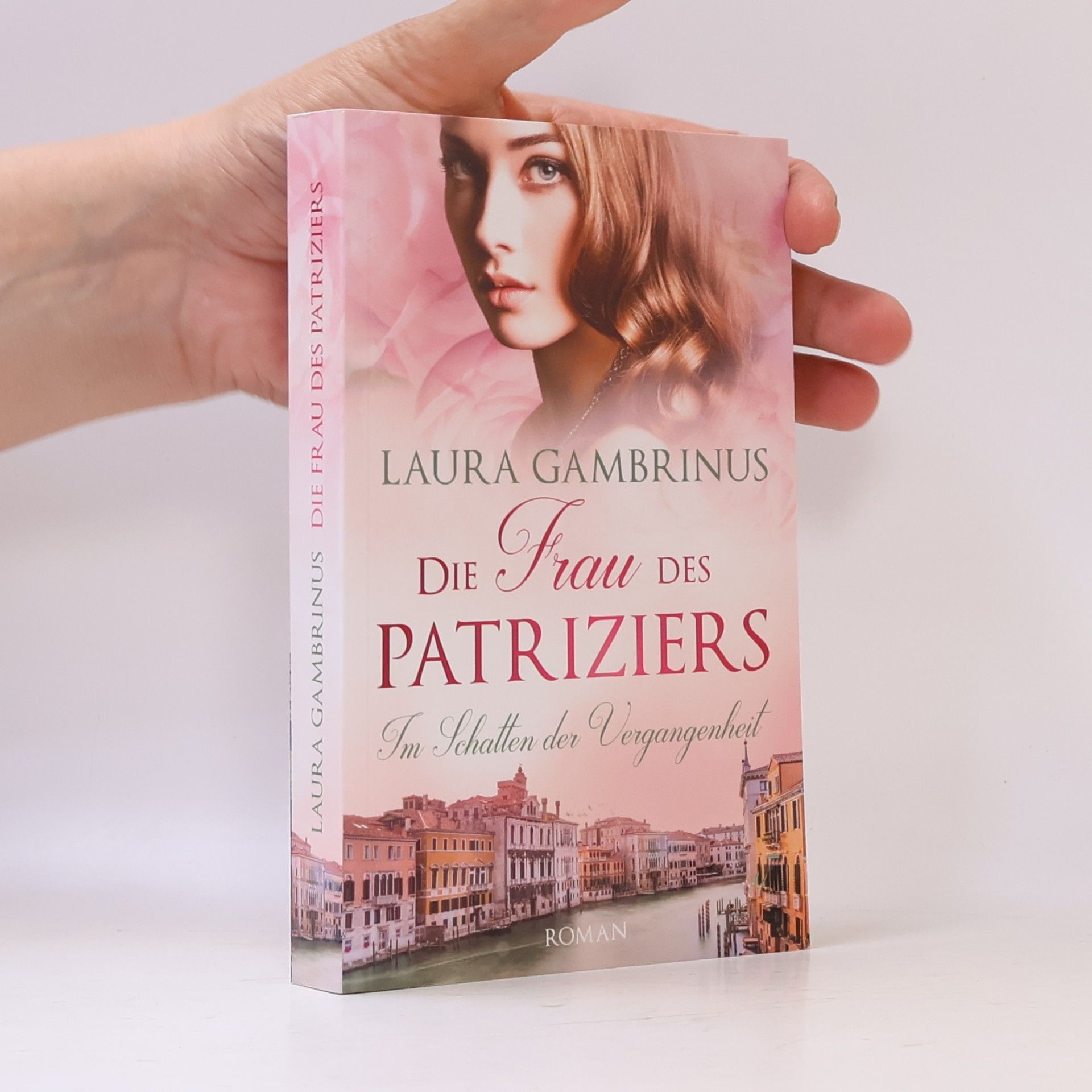 Laura Gambrinus Die Frau des Patriziers