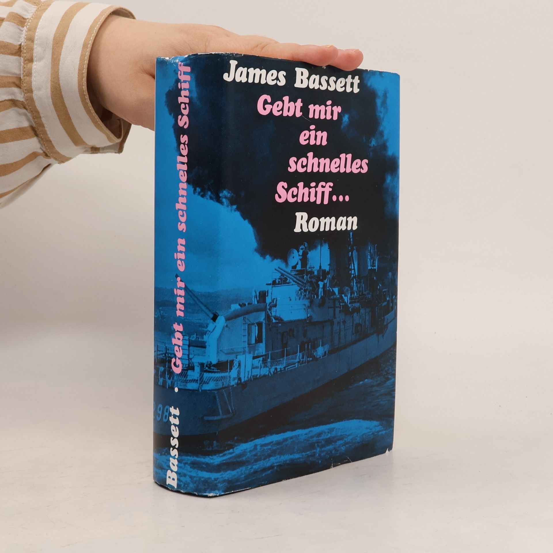 James Bassett Gebt mir ein schnelles Schiff