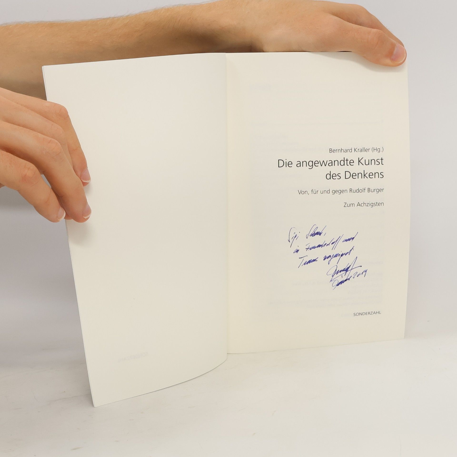Bernhard Kraller Die angewandte Kunst des Denkens: Von, für und gegen Rudolf Burger
