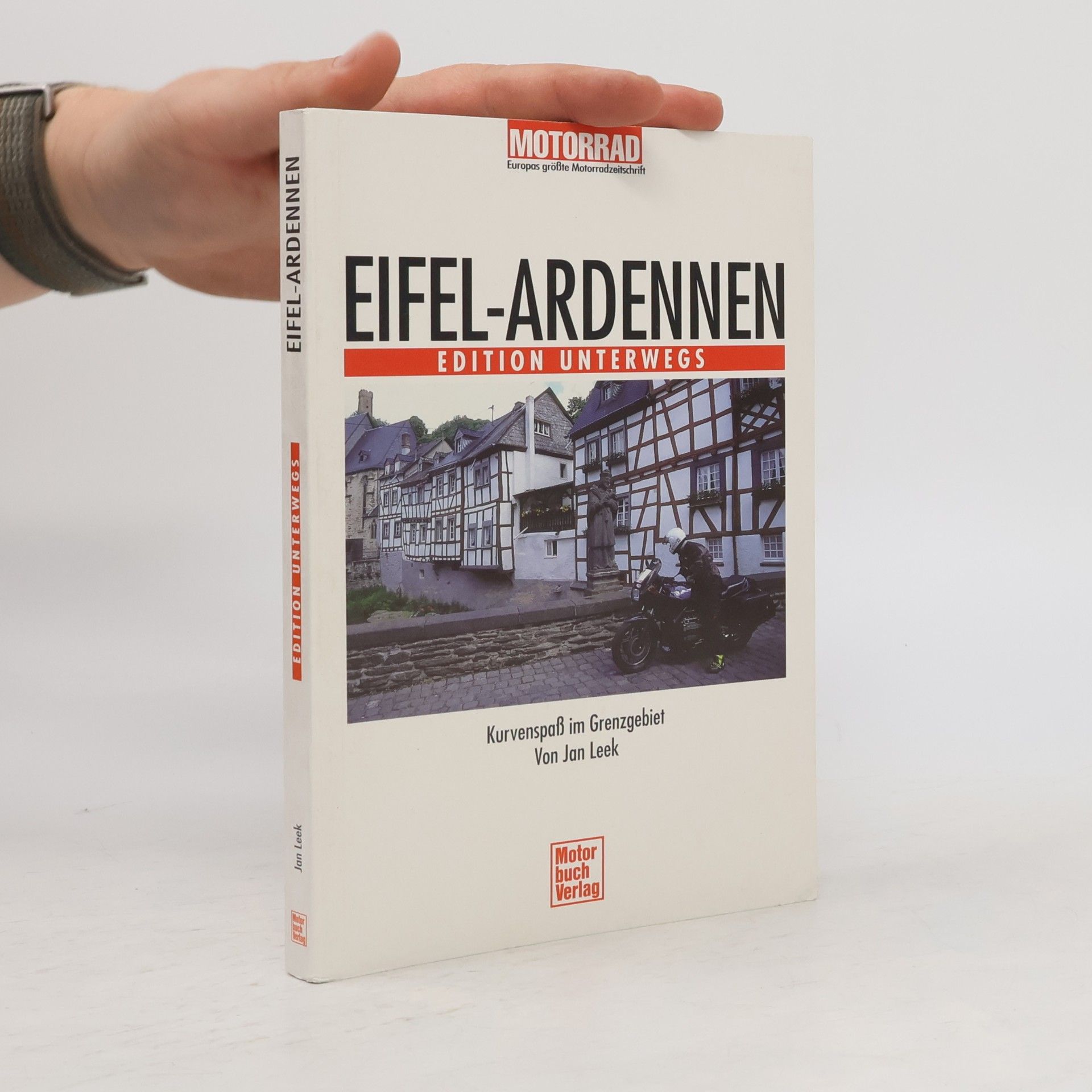 Jan Leek Edition Unterwegs: Eifel-Ardennen