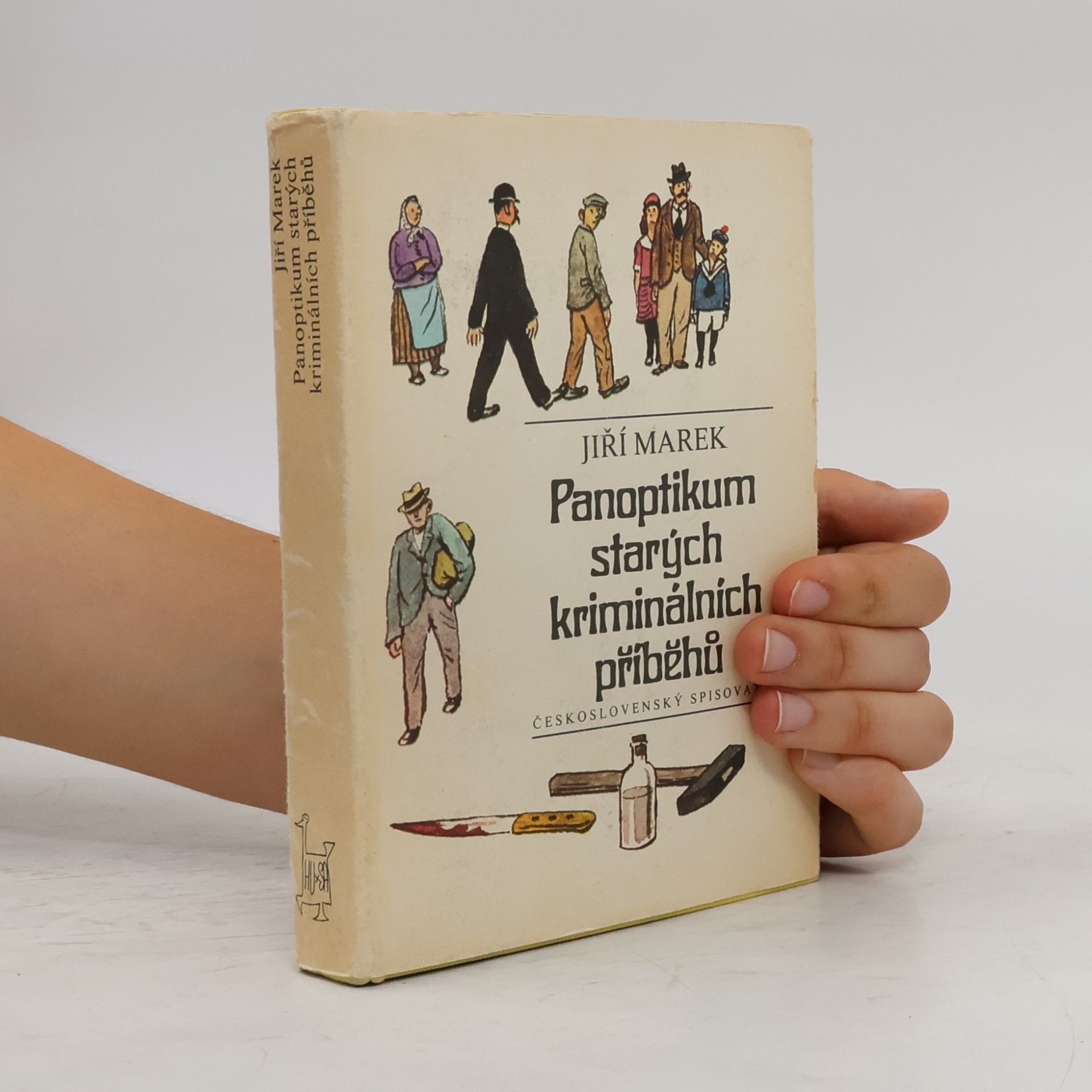 Jiří Marek Panoptikum starých kriminálních příběhů