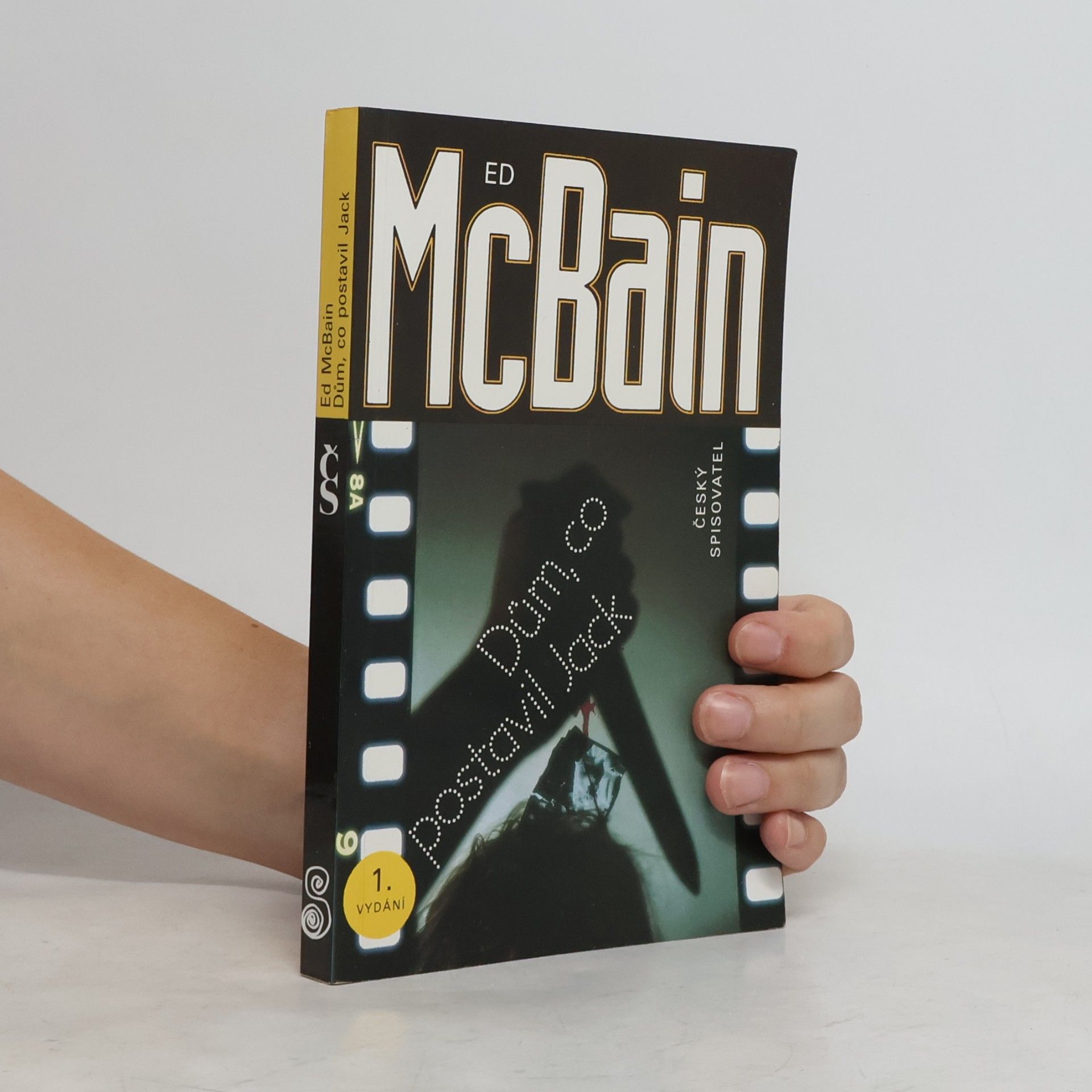 Ed McBain Dům, co postavil Jack