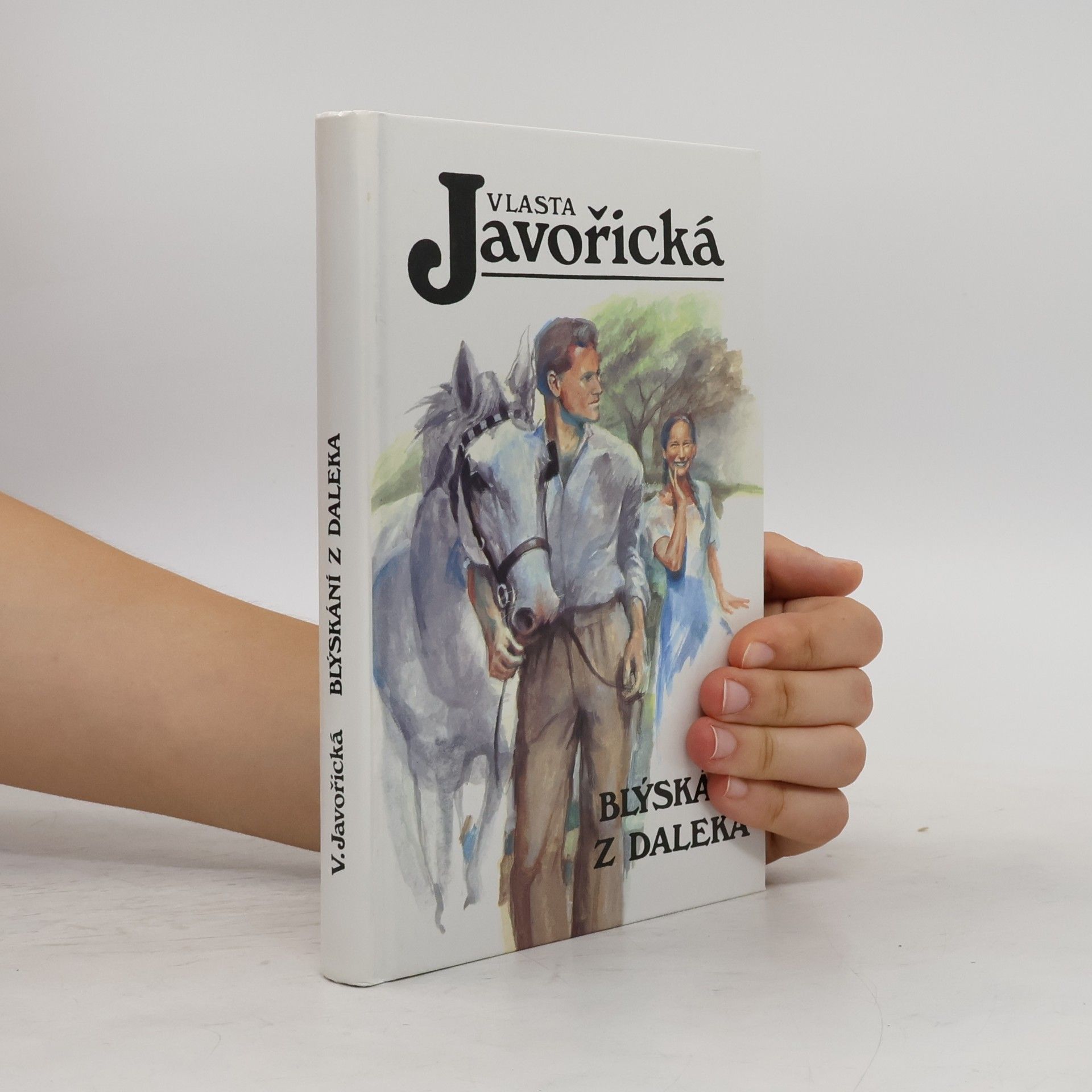Vlasta Javořická Blýskání z daleka