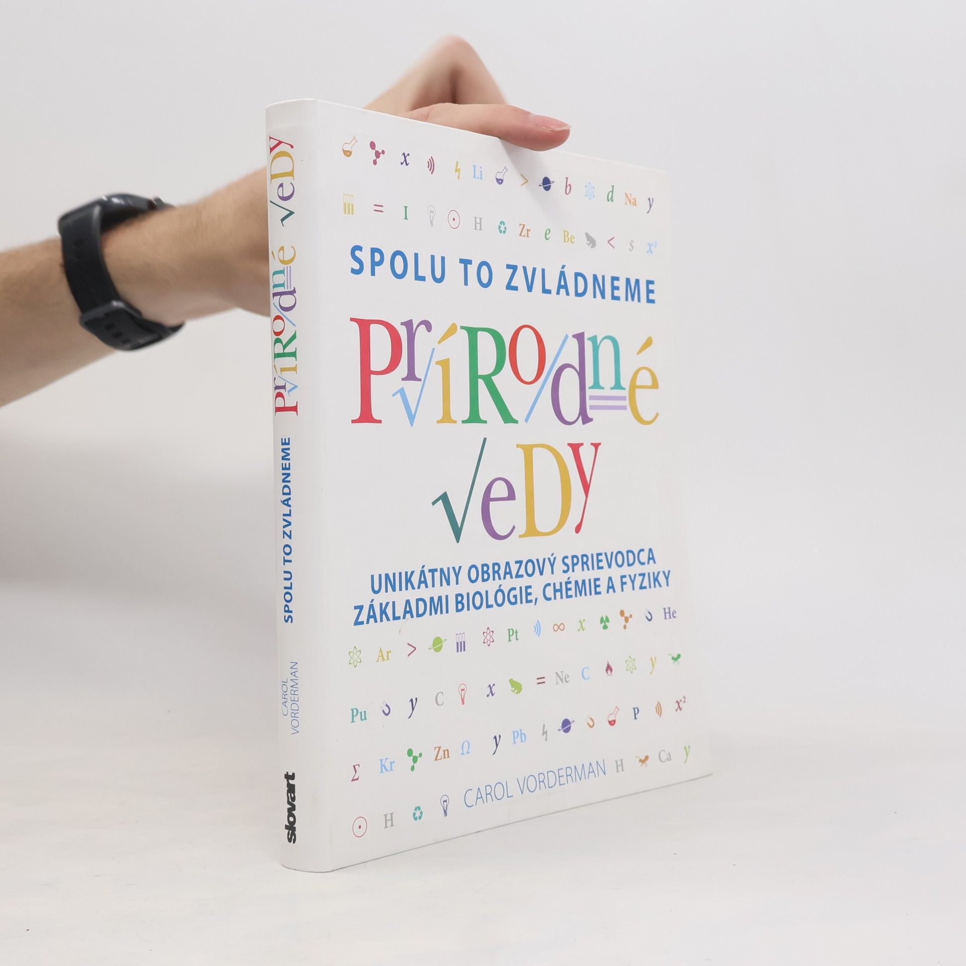 Carol Vorderman Spolu to zvládneme: Prírodné vedy
