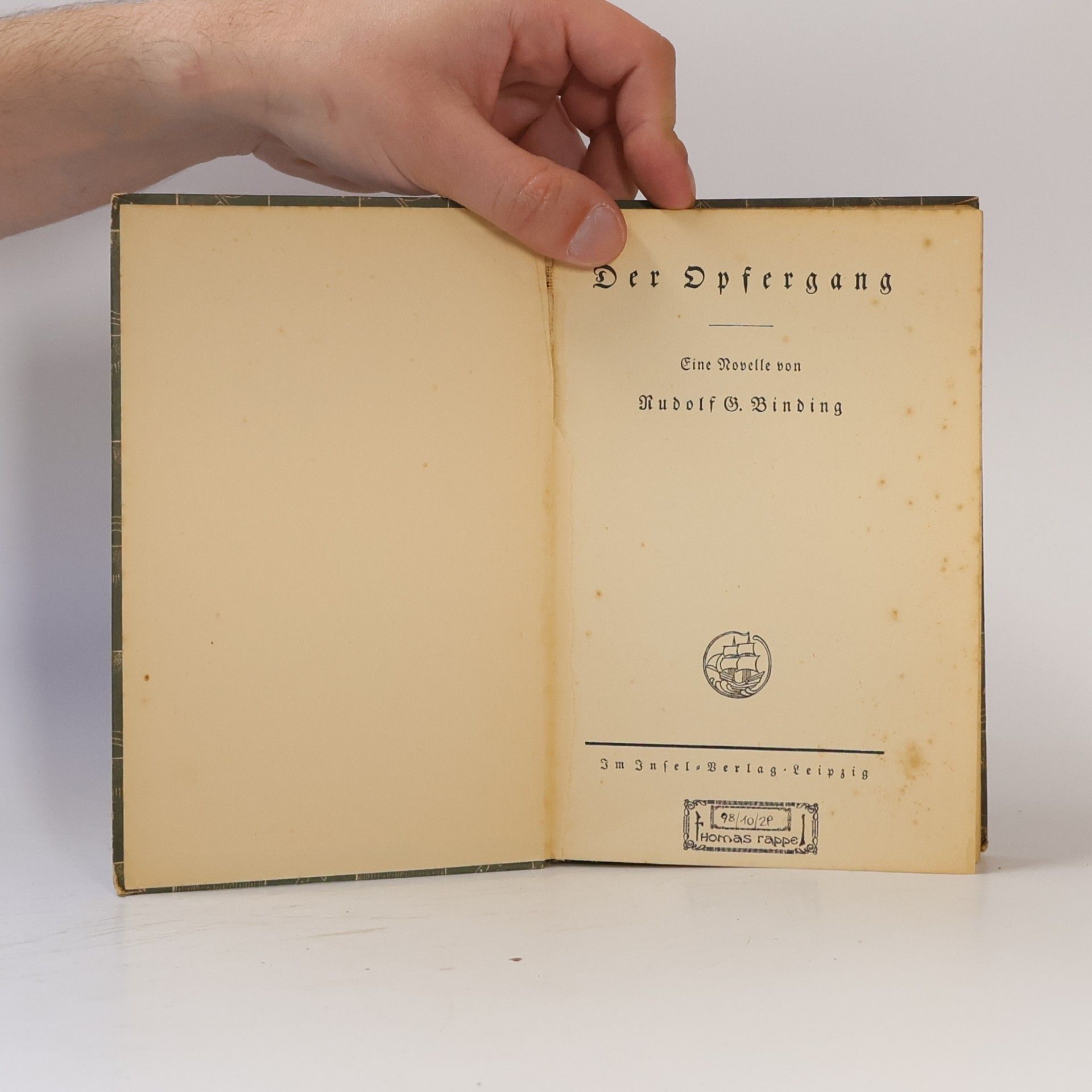 Rudolf Georg Binding Der Opfergang