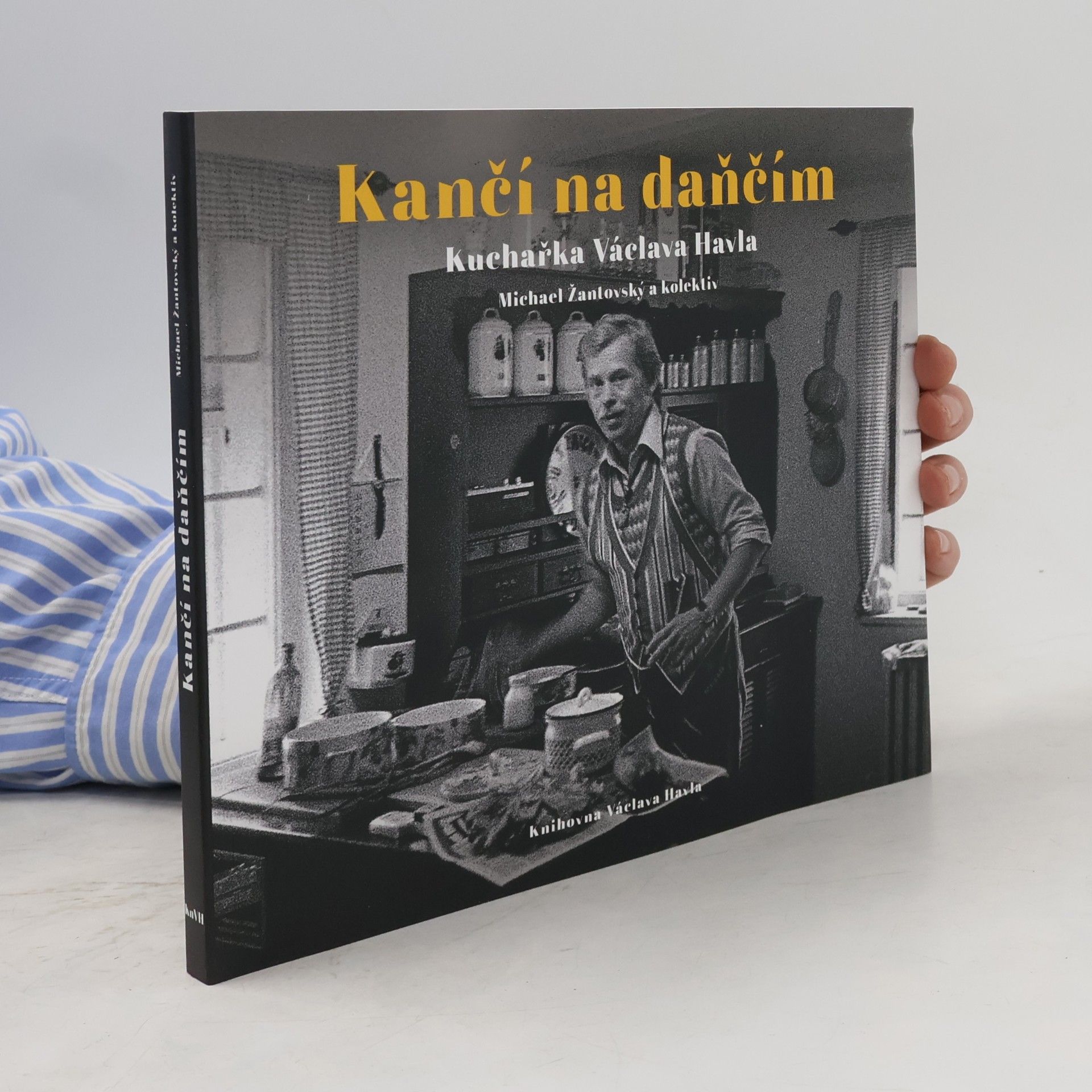 Michael Žantovský Kančí na daňčím. Kuchařka Václava Havla
